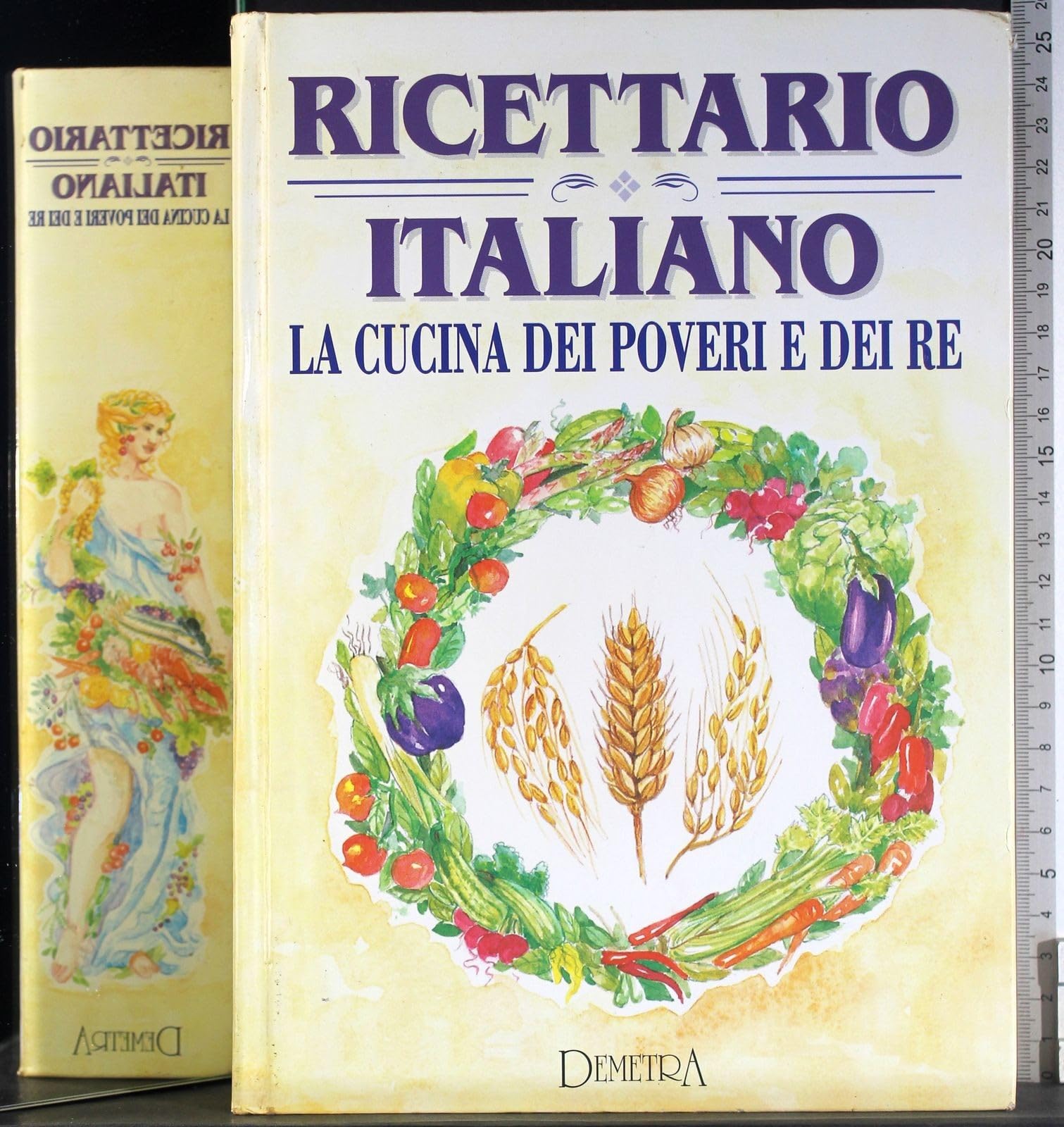 Ricettario Italiano (LaCucina dei Poveri E Dei Re) Books