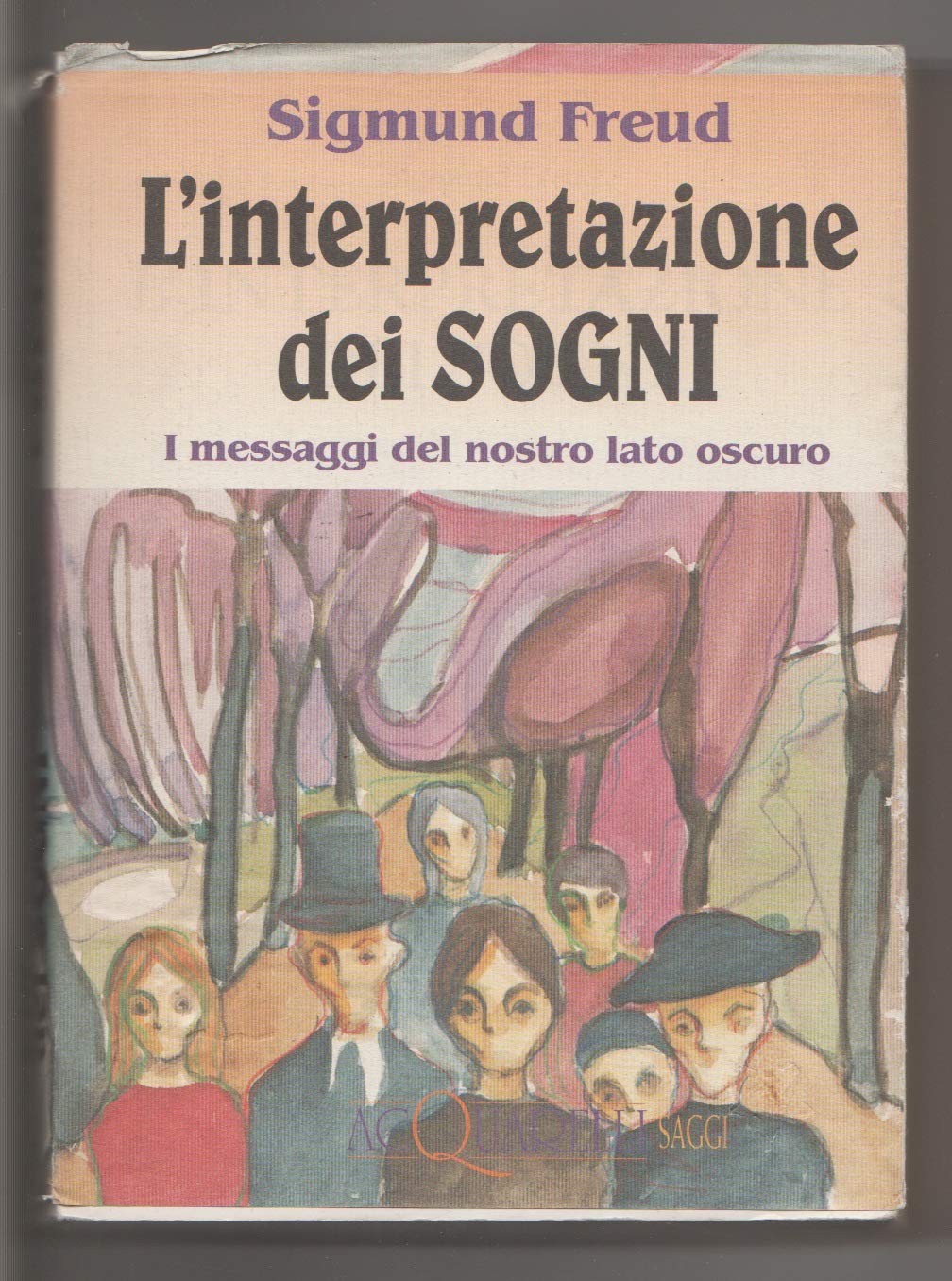 L'interpretazione dei sogni. I messaggi del nostro lato oscuro book