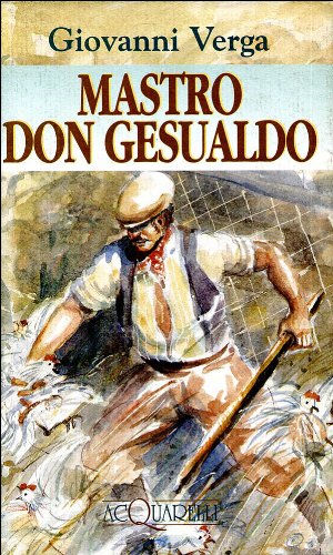Mastro don Gesualdo (Acquarelli) Classics