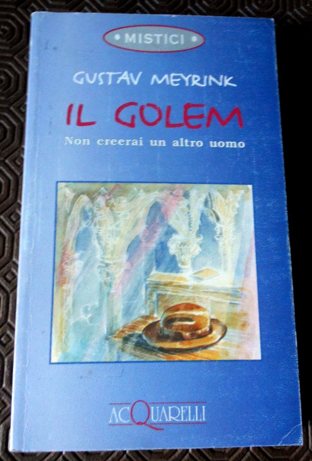 Il golem. Non creerai un altro uomo... (Acquarelli) Horror & Mystery