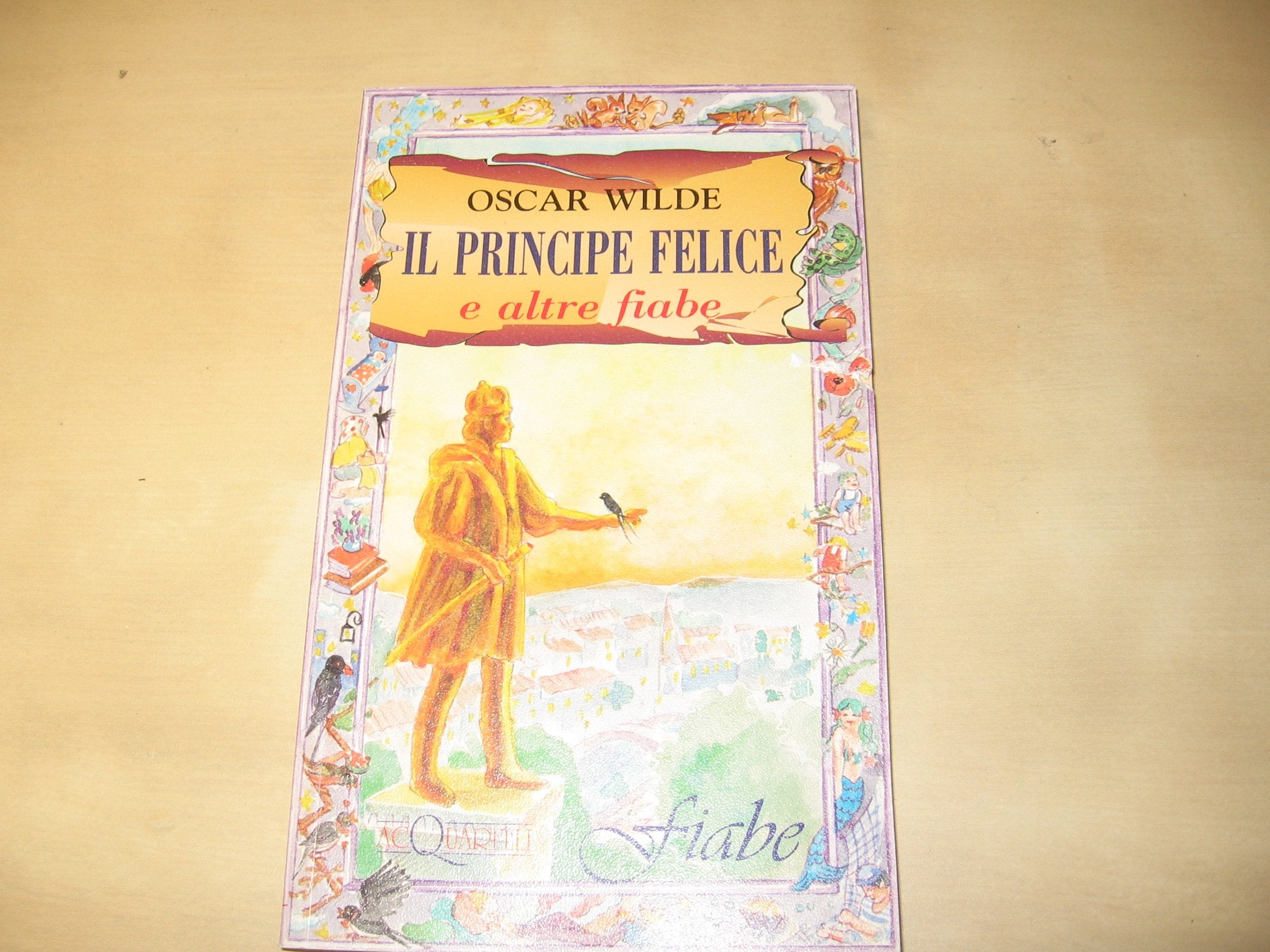 Il principe felice e altre fiabe book