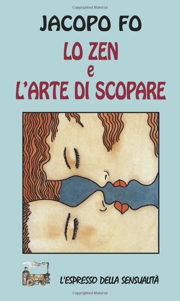 LO ZEN E L ARTE DI SCOPARE book