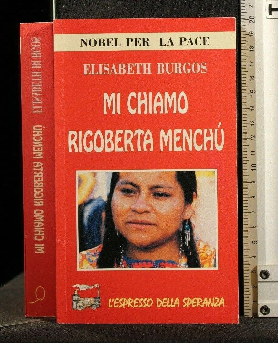 Mi chiamo Rigoberta Menchù (L' espresso) Contemporary literature