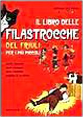 Il libro delle filastrocche del Friuli book