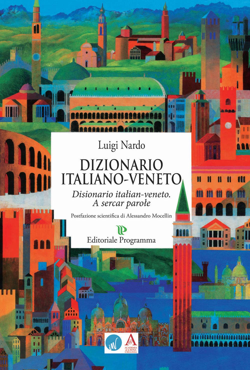 Dizionario italiano-veneto. A sercar parole Social Sciences
