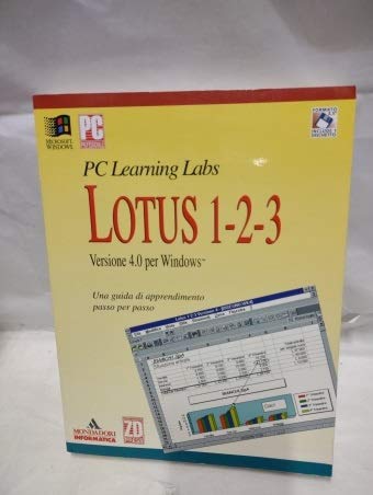 Lotus 1-2-3 versione 4. 0 per Windows passo per passo. Con floppy disk (Sistemi operativi) Computer Science