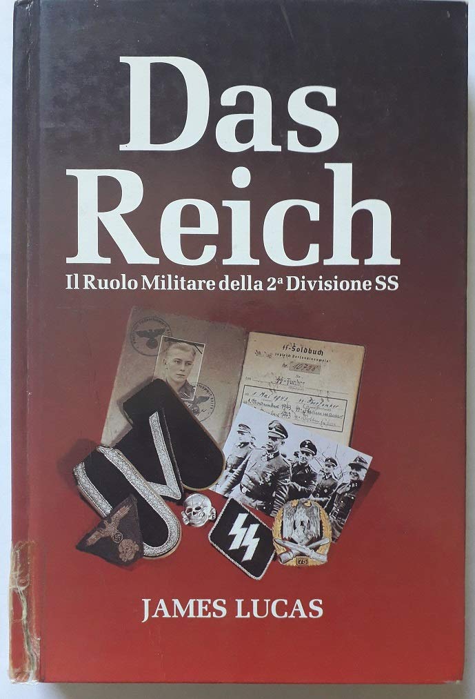 Das reich. Il ruolo militare della 2ª Divisione SS book