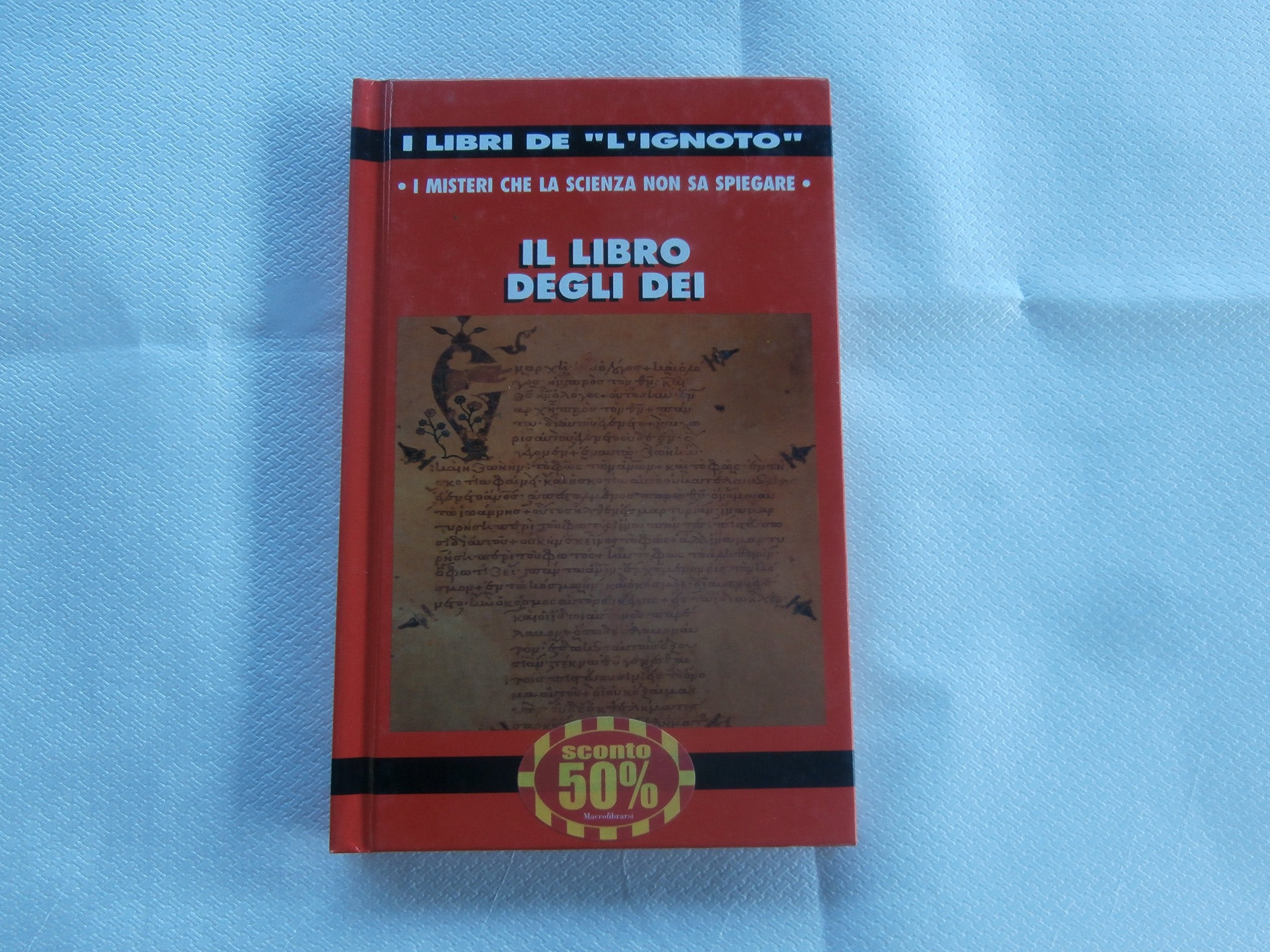 Il libro degli dei (I libri de l'ignoto) Religion & Esotericism