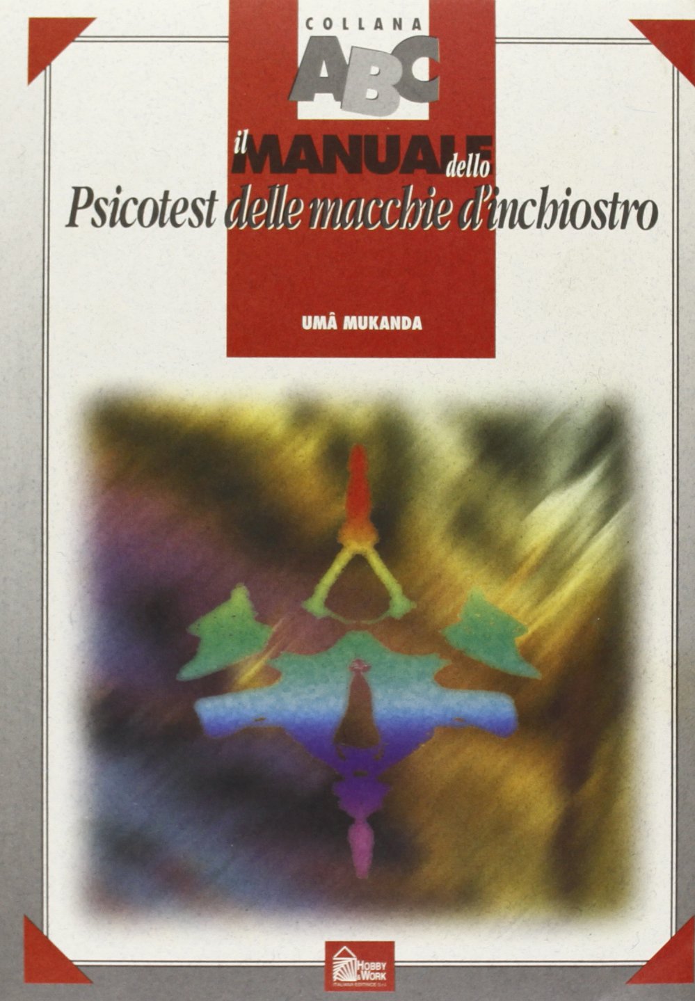 Il manuale dello psicotest delle macchie d'inchiostro book