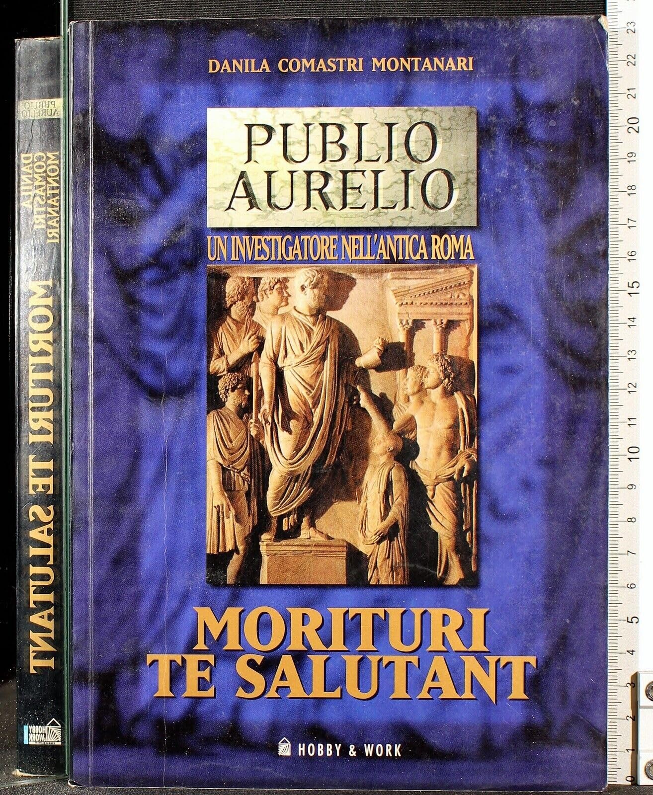 Morituri te salutant (Publio Aurelio) Historical Fiction