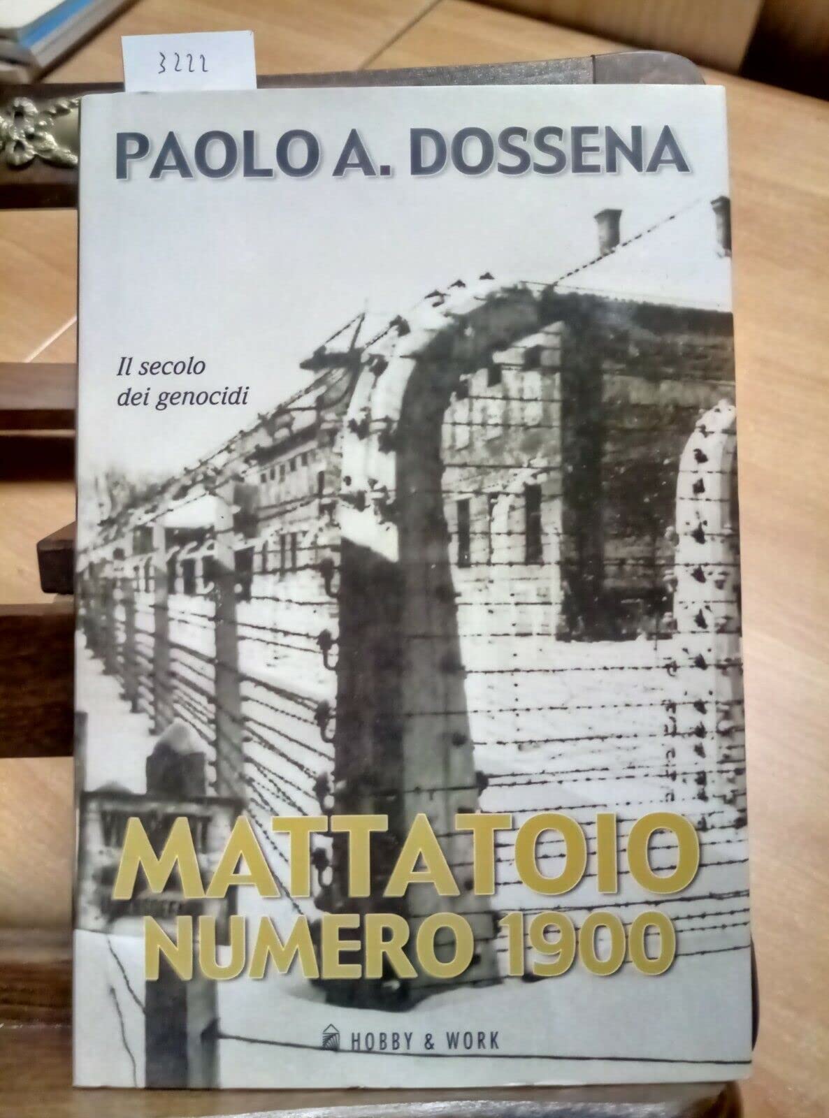 Mattatoio numero 1900. Il secolo dei genocidi book