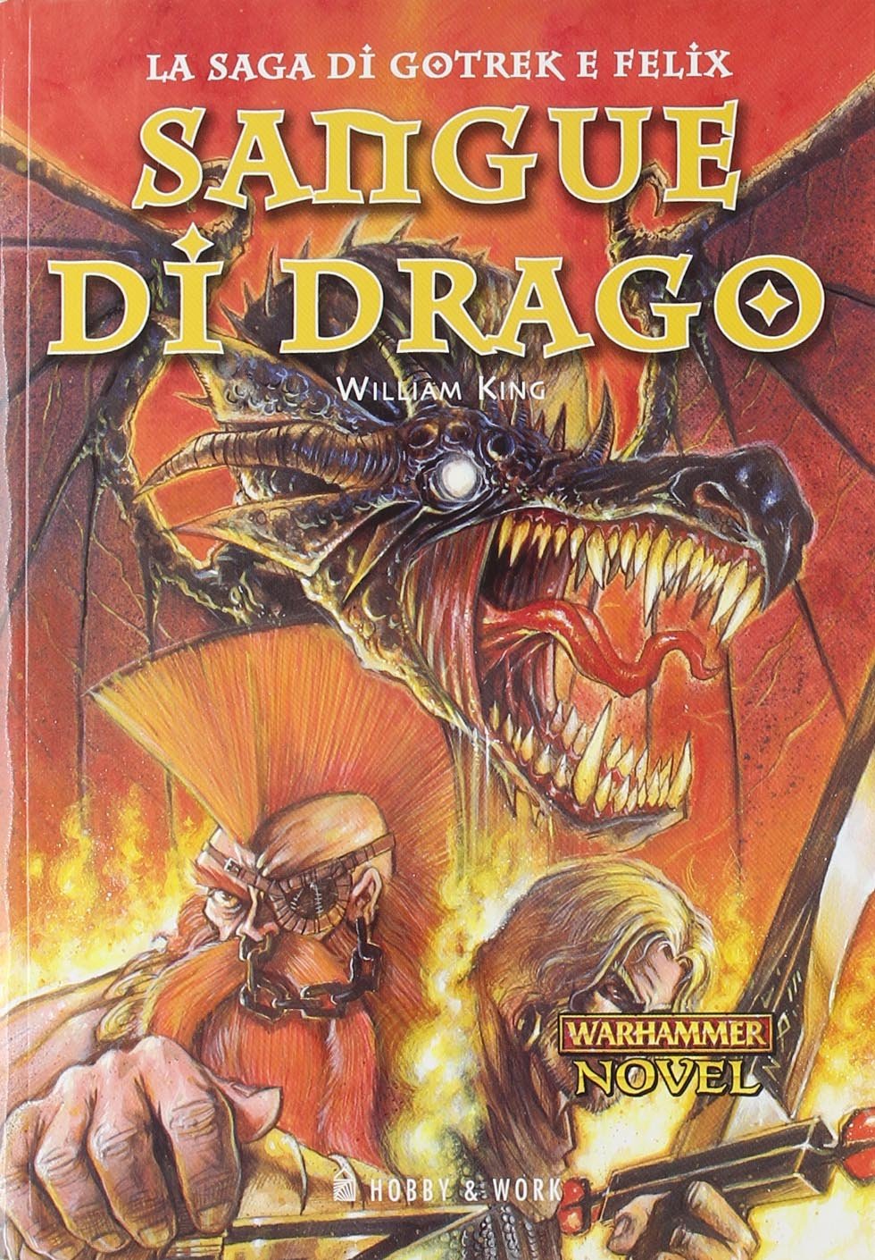 Sangue di drago. La saga di Gotrek e Felix book