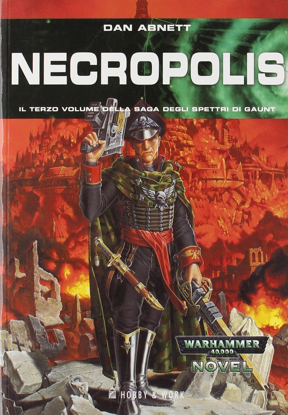 Necropolis. Gli spettri di Gaunt (Vol. 3) book