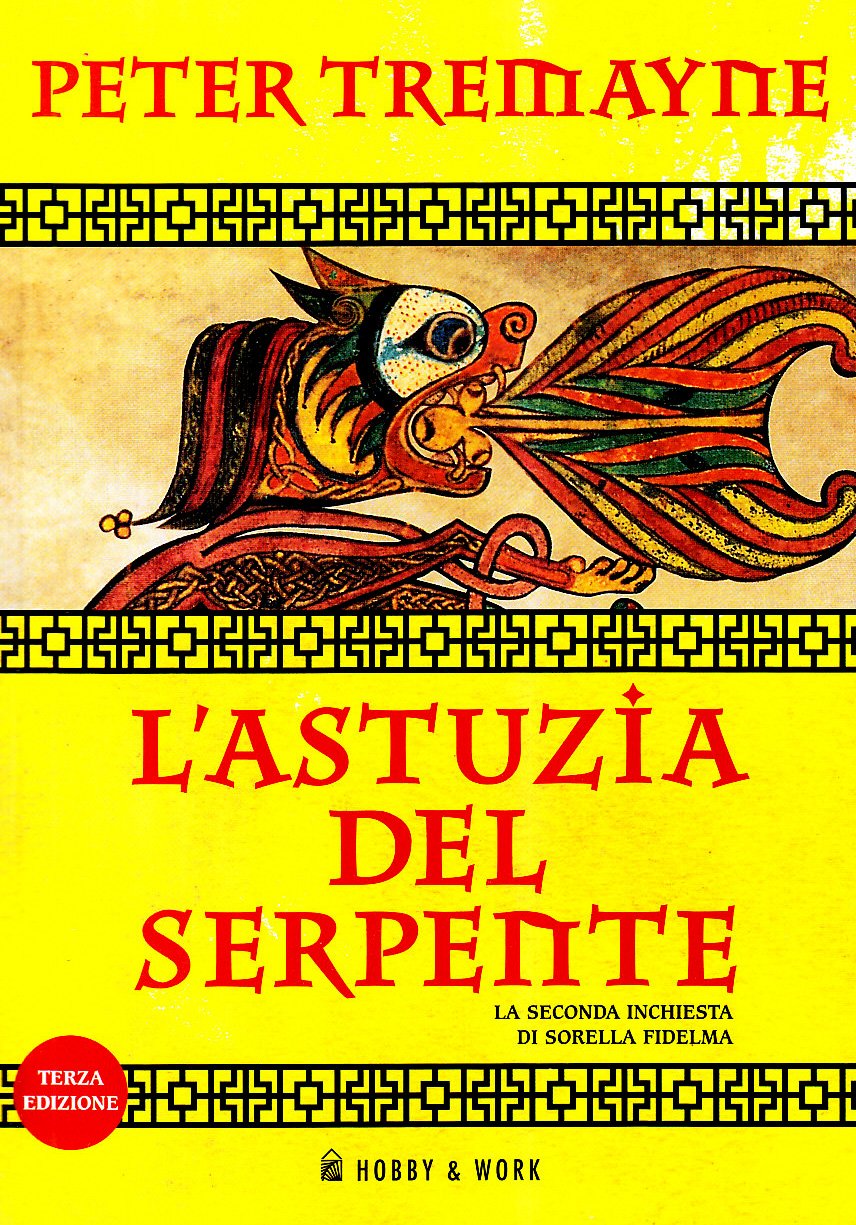 L'astuzia del serpente. Le inchieste di sorella Fidelma International
