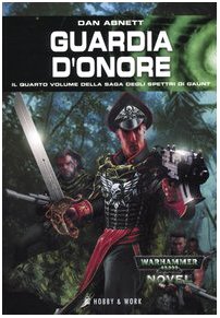 Guardia d'onore. Gli spettri di Gaunt (Vol. 4) book