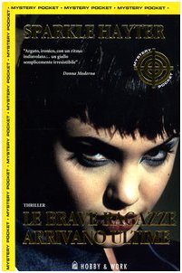 Le brave ragazze arrivano ultime (Mystery Pocket) Contemporary literature