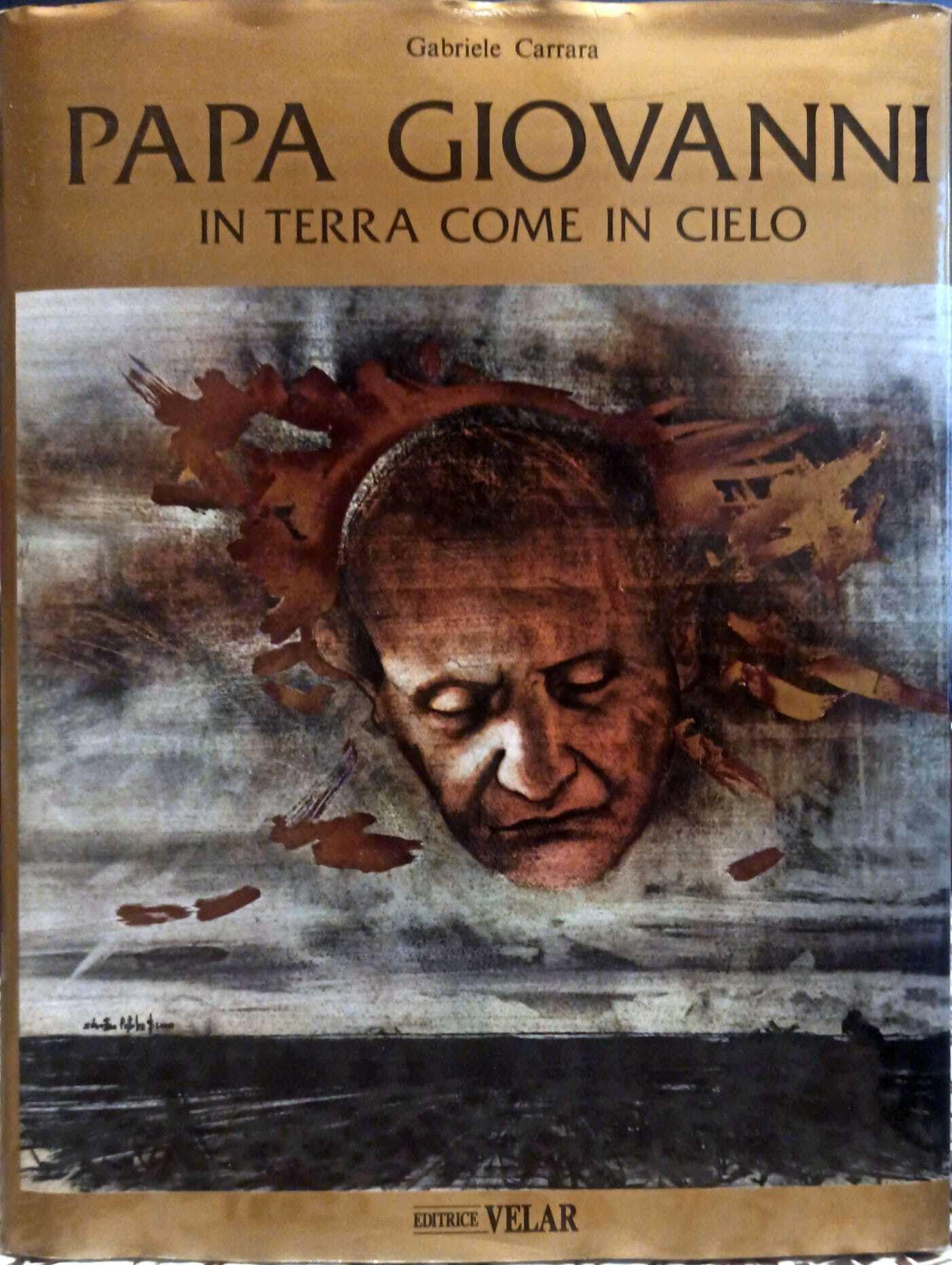Papa Giovanni in terra come in cielo book