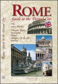 Rome. Guide to the eternal city (Guide ai luoghi sacri) Leisure, Home & Garden