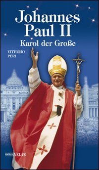 Johannes Paul II. Karol der Grobe (Blu. Messaggeri d'amore) Politics & History