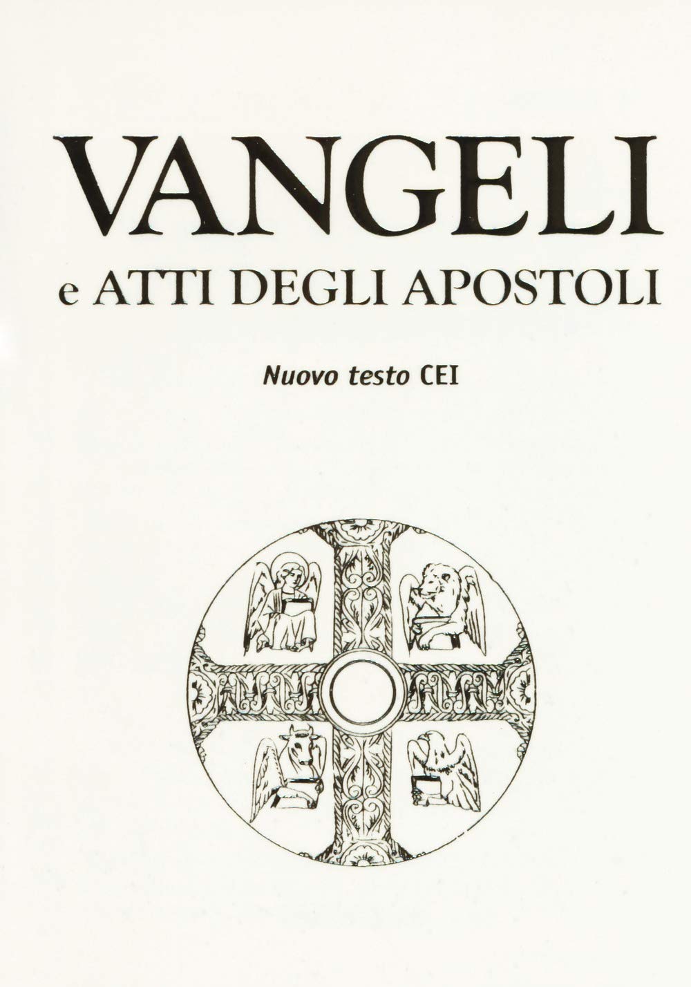 Vangeli e Atti degli Apostoli Religion & Esotericism