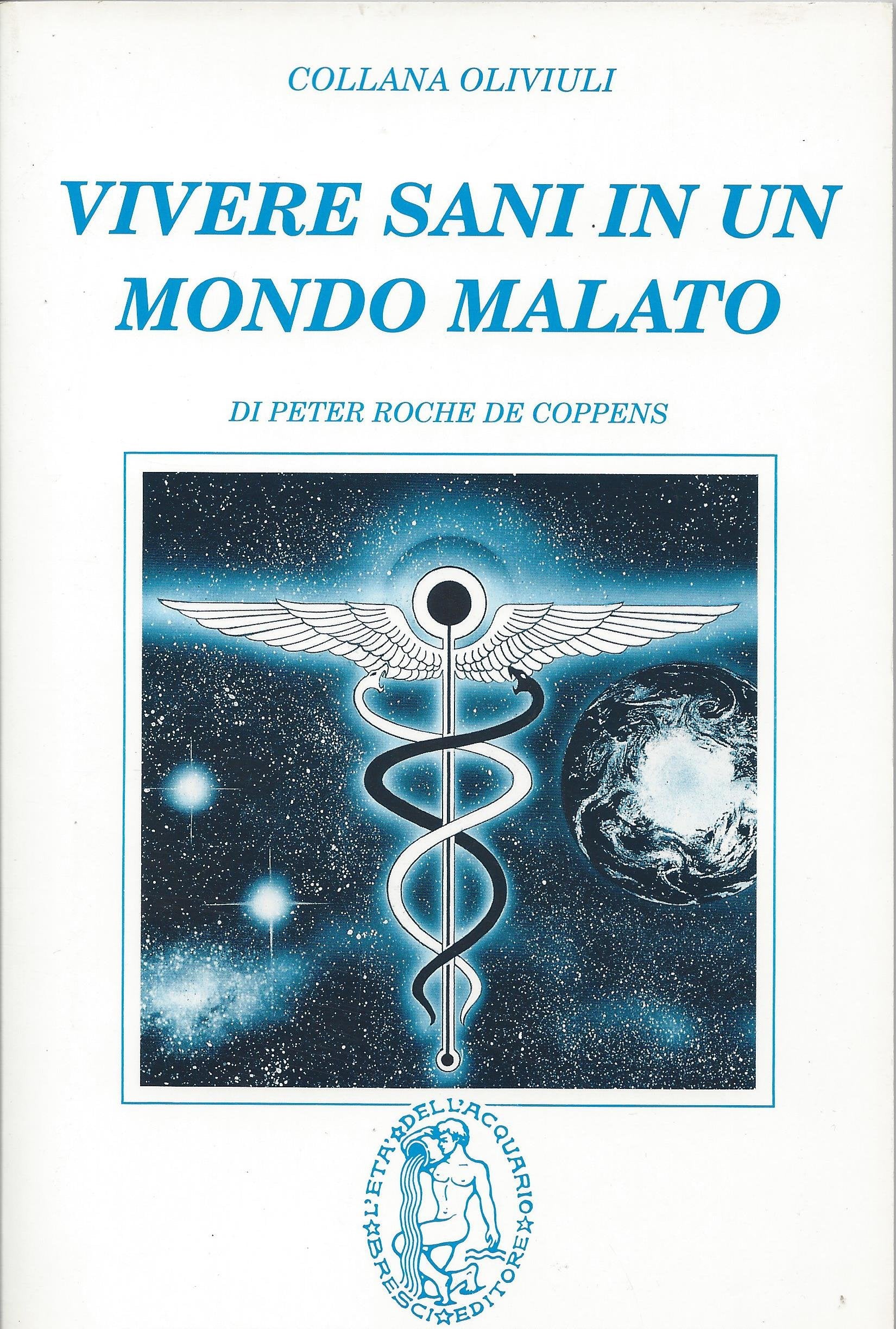 Vivere sani in un mondo malato book