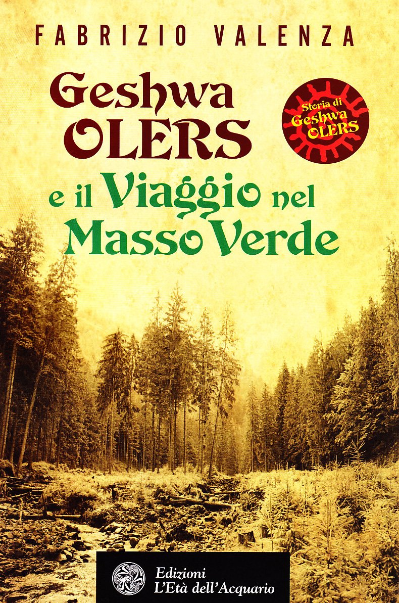 Geshwa Olers e il viaggio nel Masso Verde book
