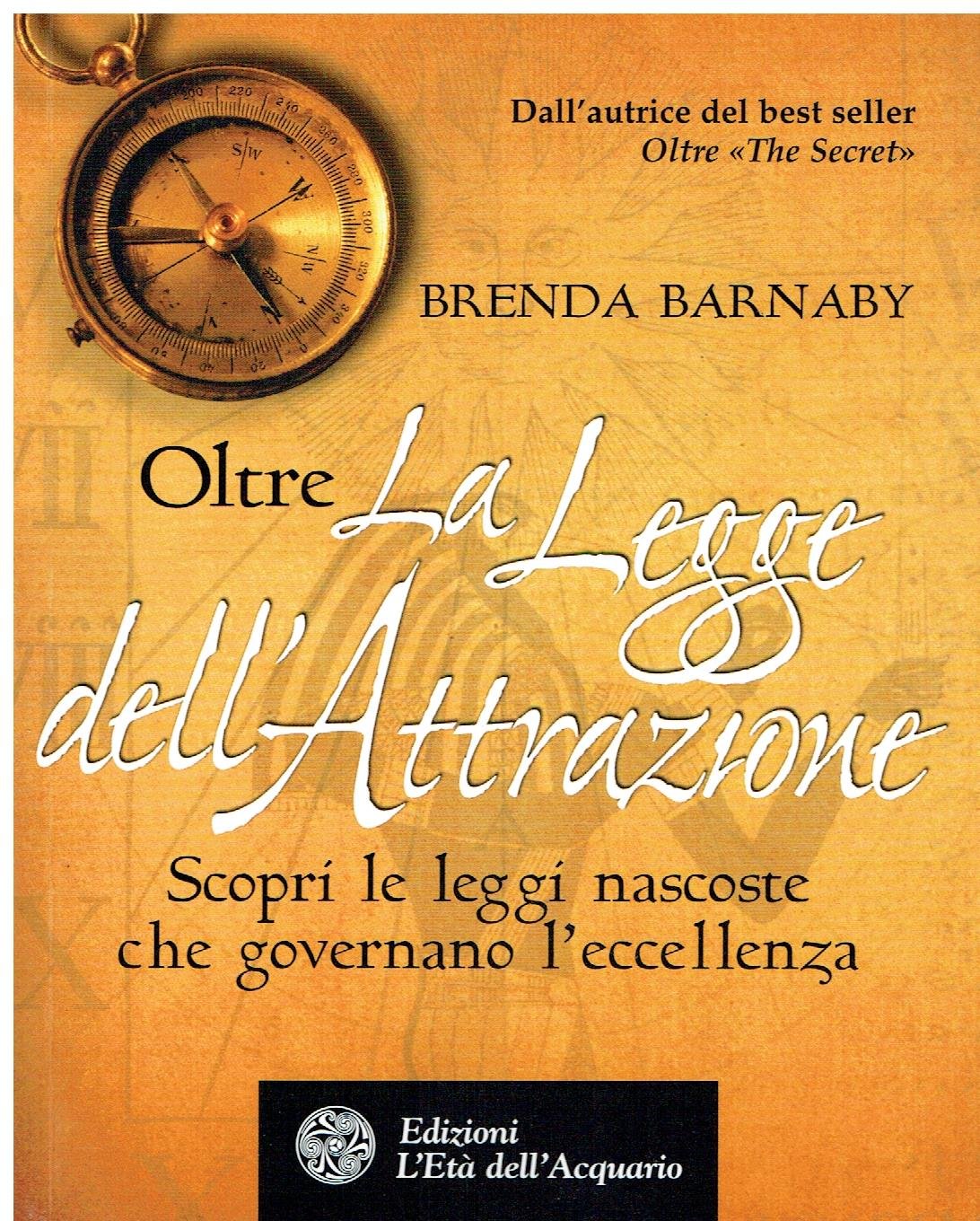 Oltre la legge dell'attrazione (Uomini storia e misteri) Business, Finance & Career Books