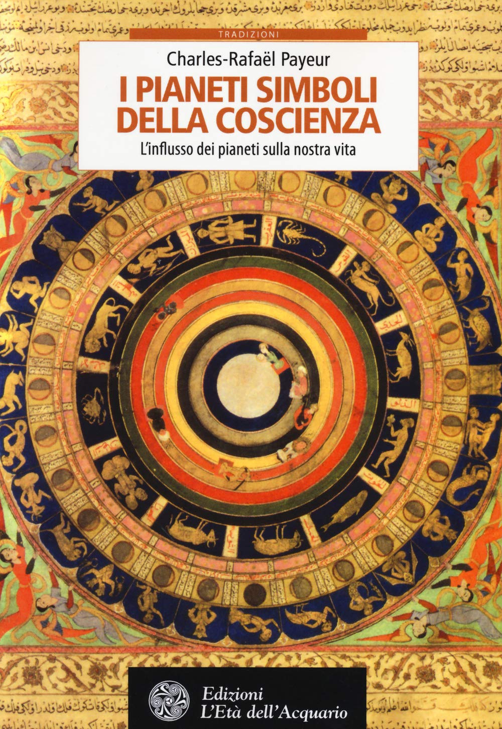 I pianeti simboli della coscienza. L'influsso dei pianeti sulla nostra vita book