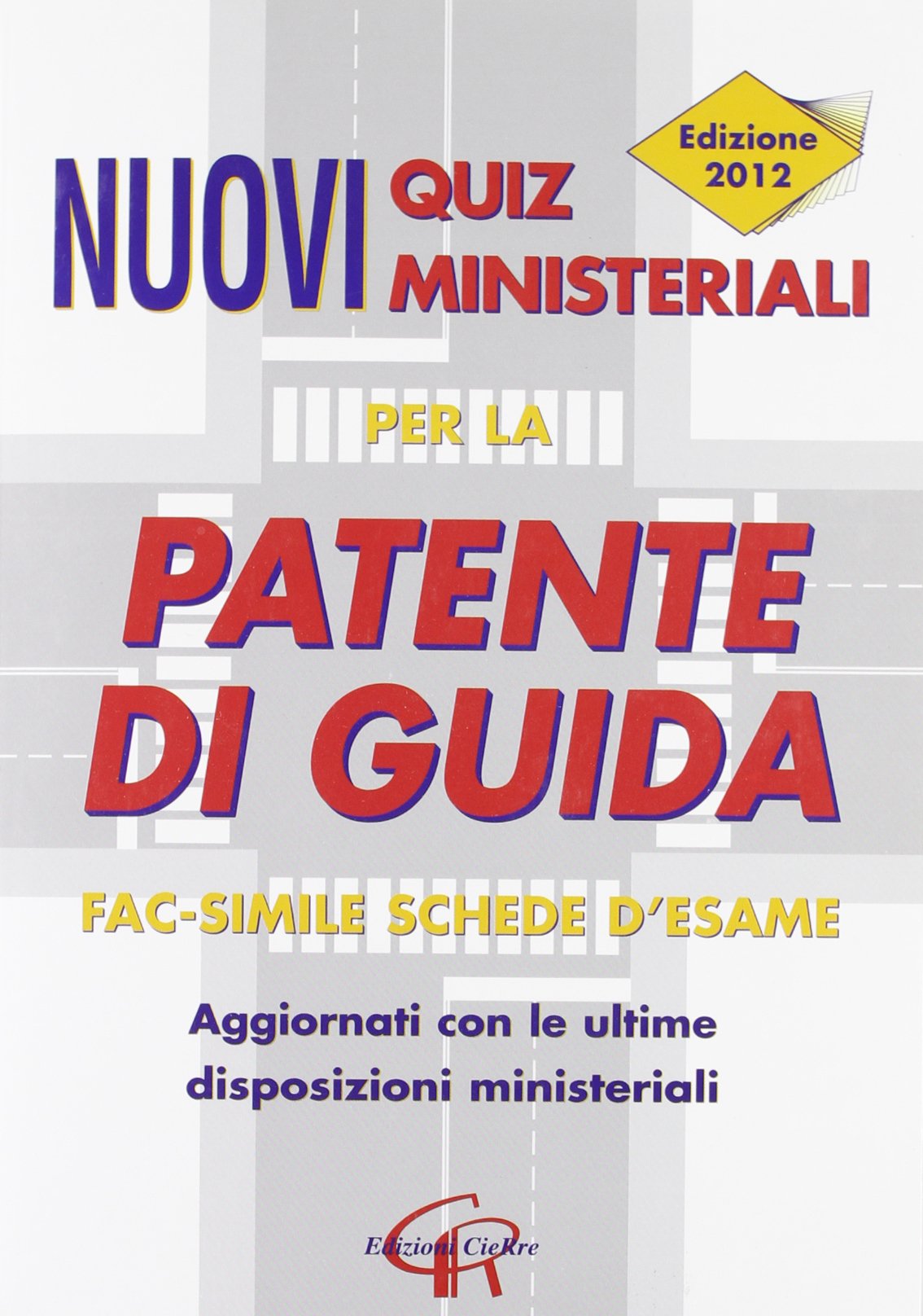 Nuovi quiz ministeriali per la patente di guida Law