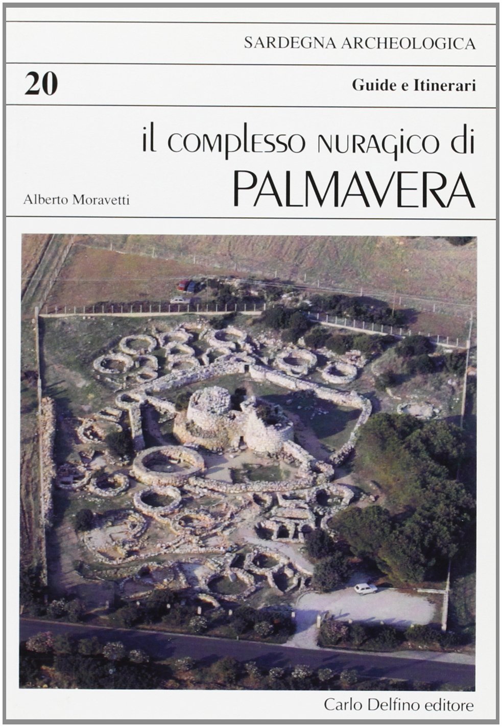 Il complesso nuragico di Palmavera (Guida archeologica) Leisure, Home & Garden