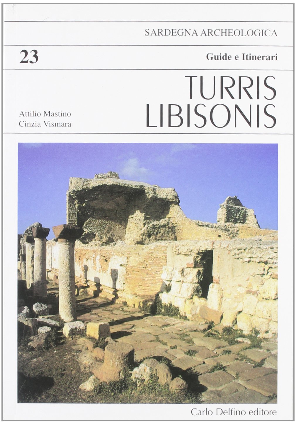 Turris Libisonis (Guida archeologica) Leisure, Home & Garden