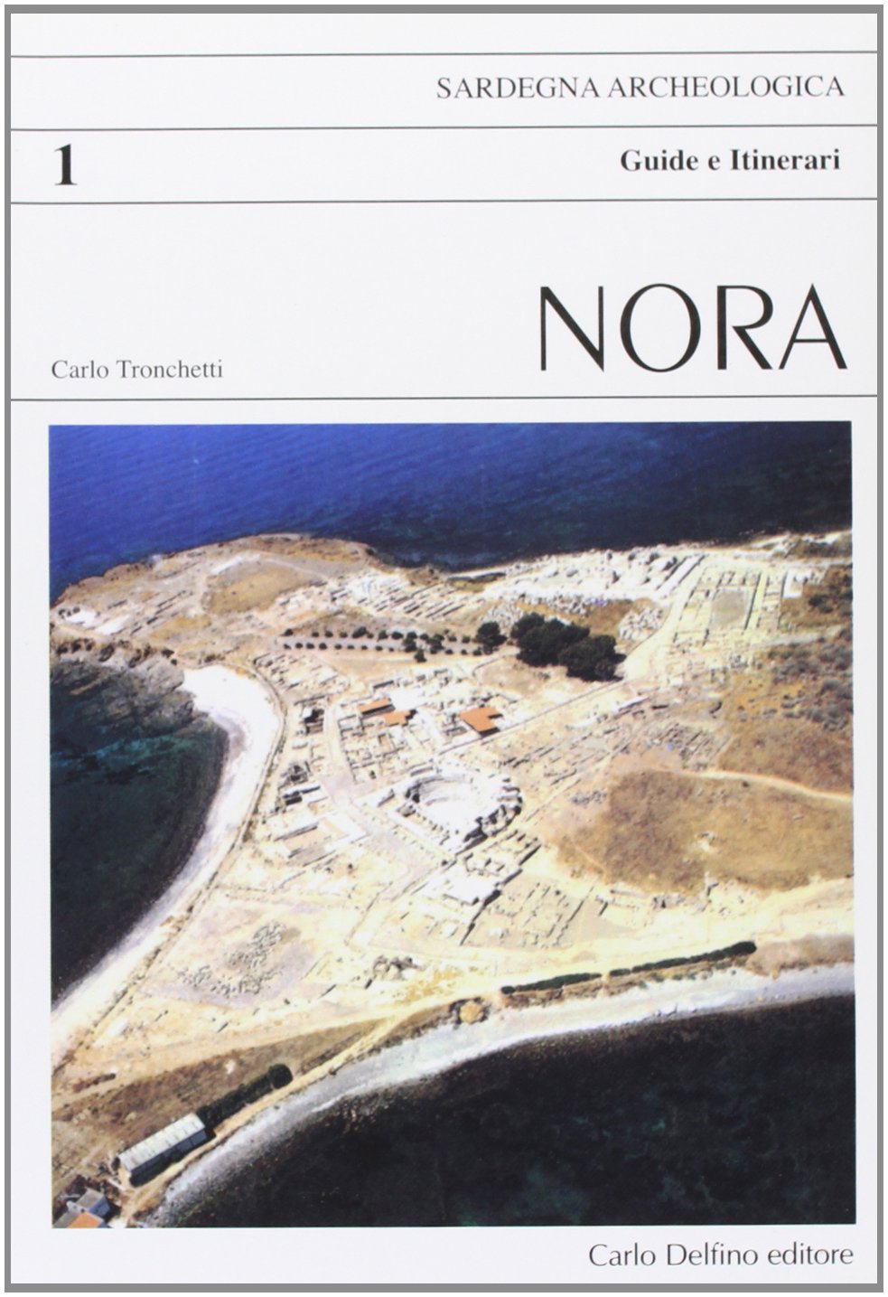 Nora (Guida archeologica) Leisure, Home & Garden