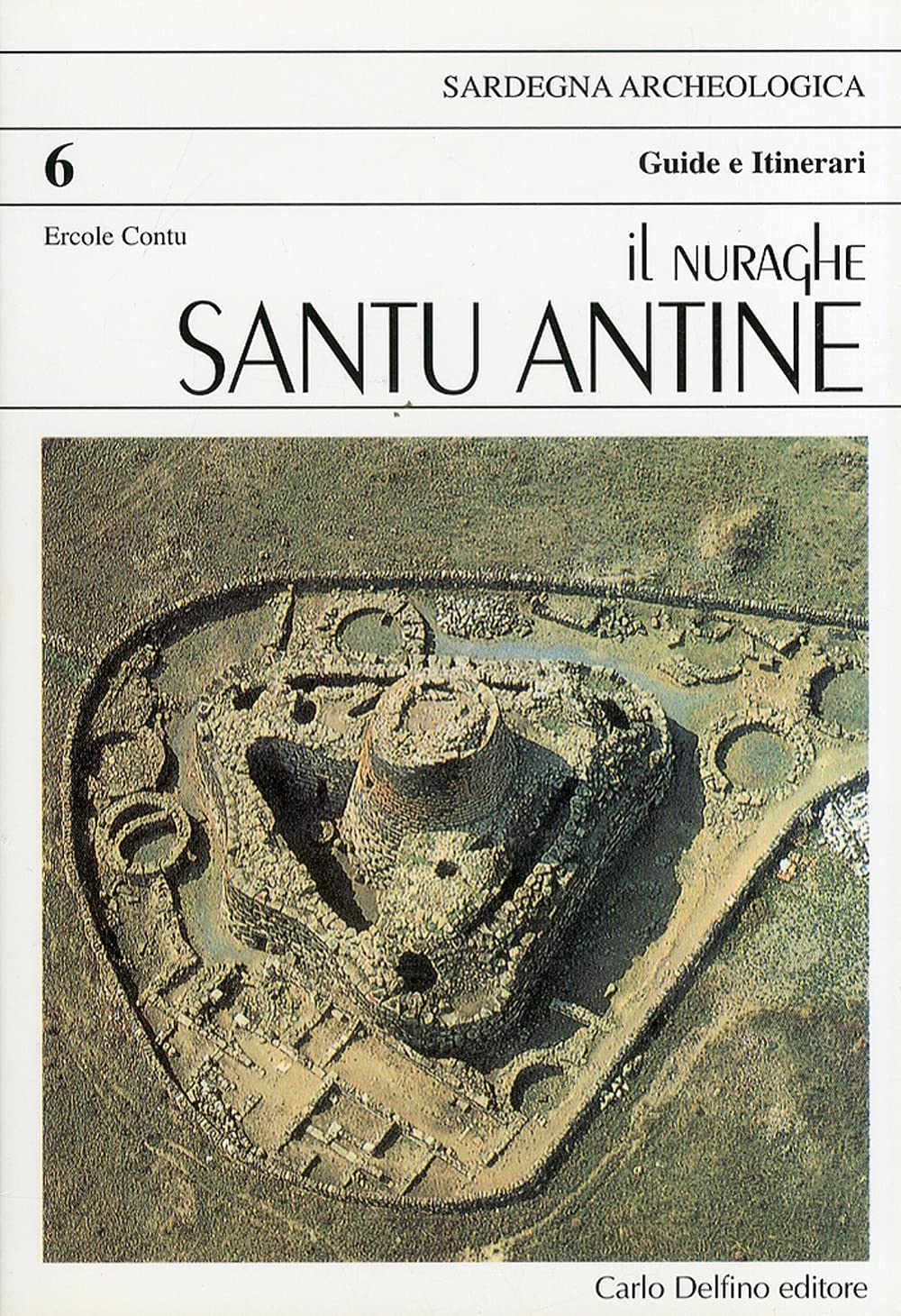 Il nuraghe Santu Antine (Guida archeologica) Leisure, Home & Garden