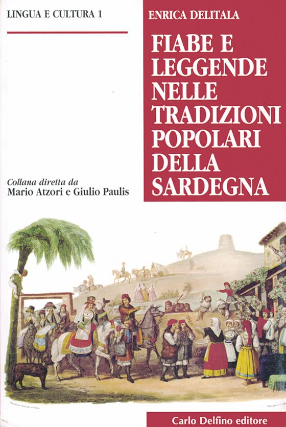 Fiabe e leggende nelle tradizioni popolari della Sardegna book