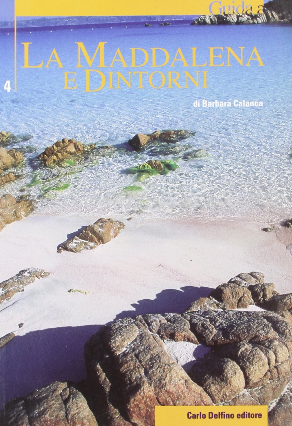 La Maddalena e dintorni (Guida a...) Leisure, Home & Garden