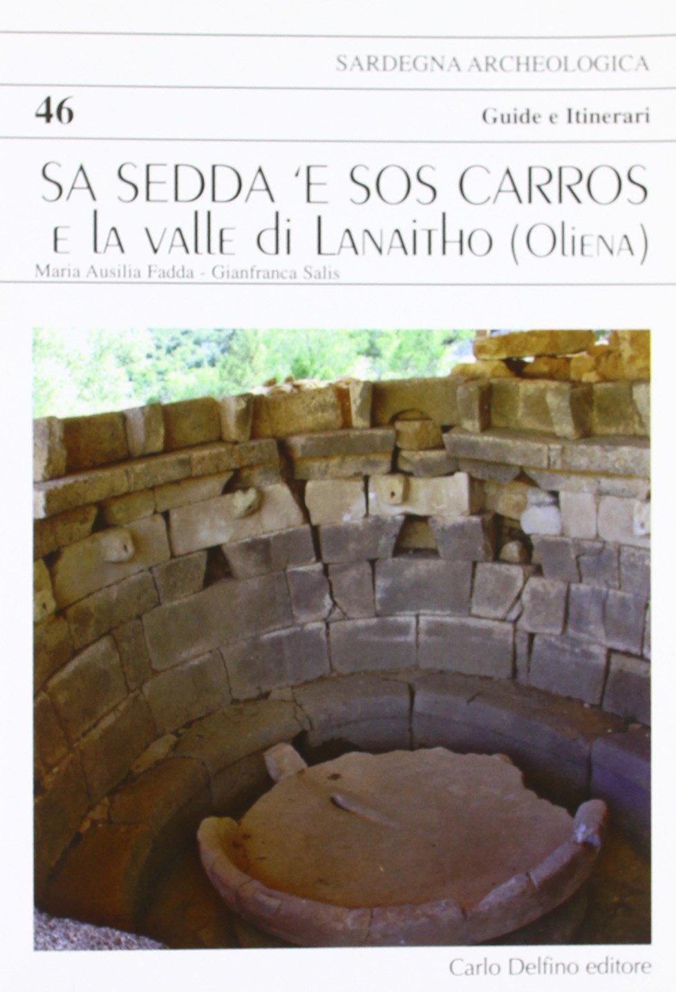 Sedda 'e sos carros e la valle di Lanaitho (Oliena) (Sa) Leisure, Home & Garden
