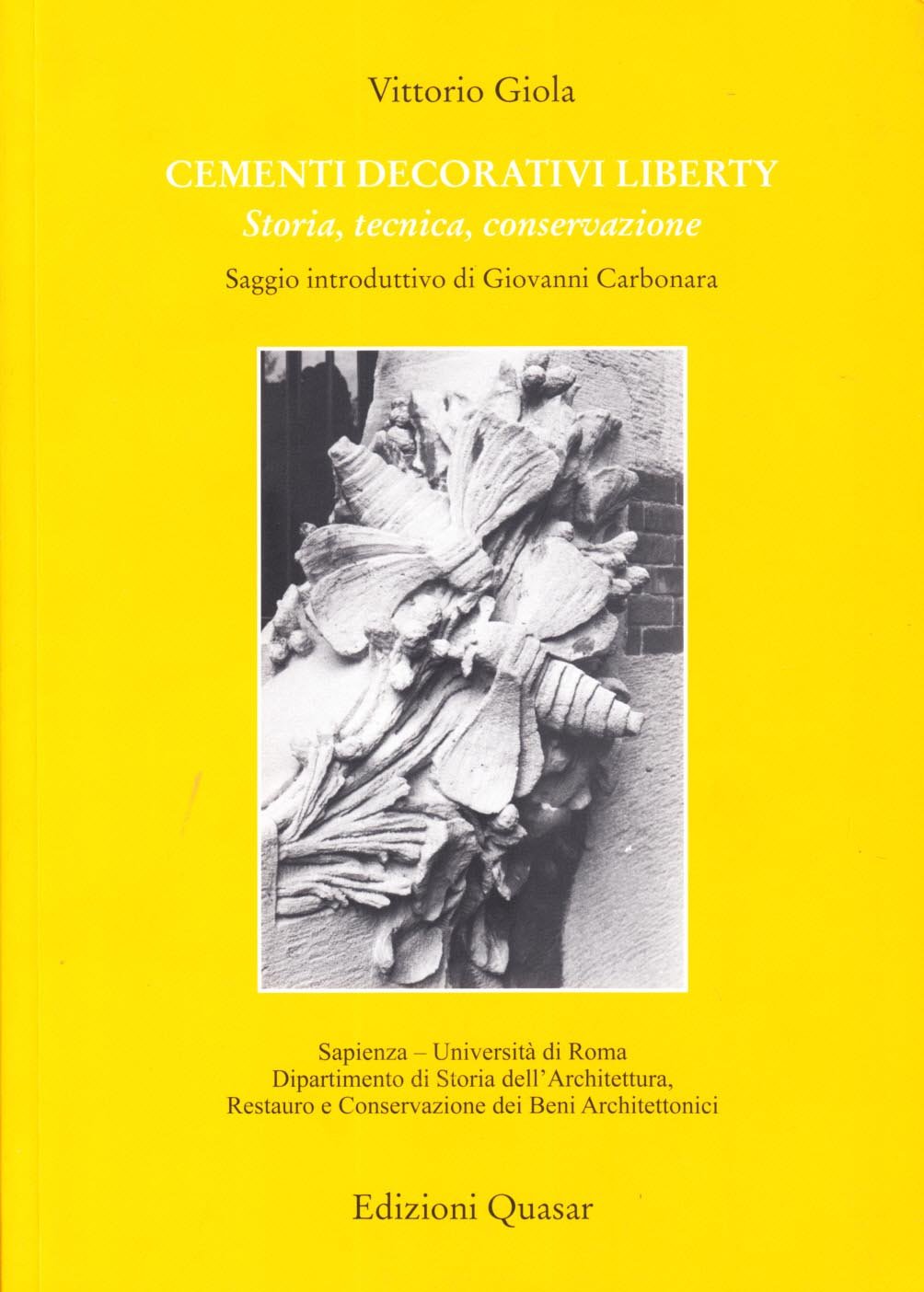Cementi decorativi liberty. Storia, tecnica, conservazione Architecture