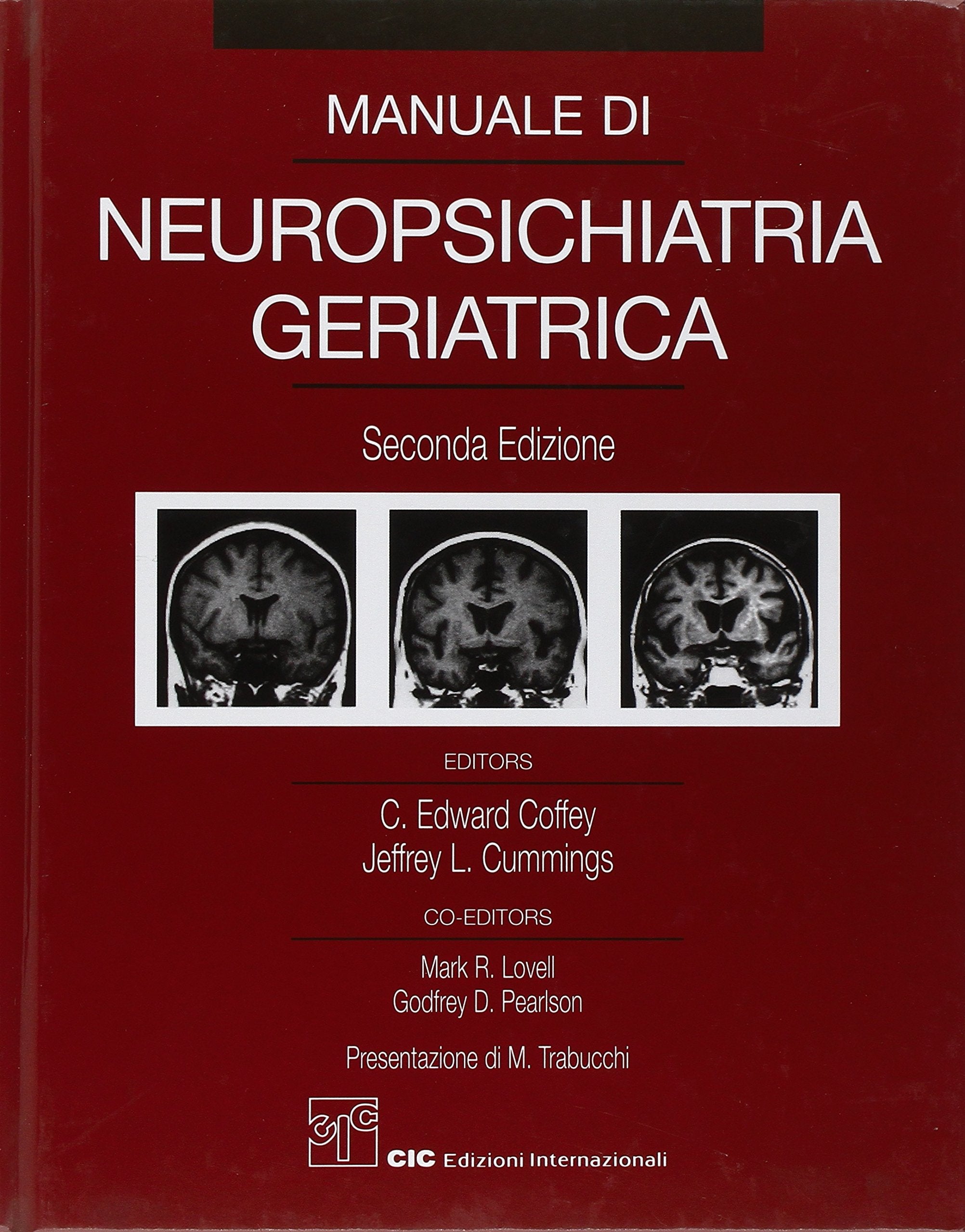 Manuale di neuropsichiatria geriatrica Medicine