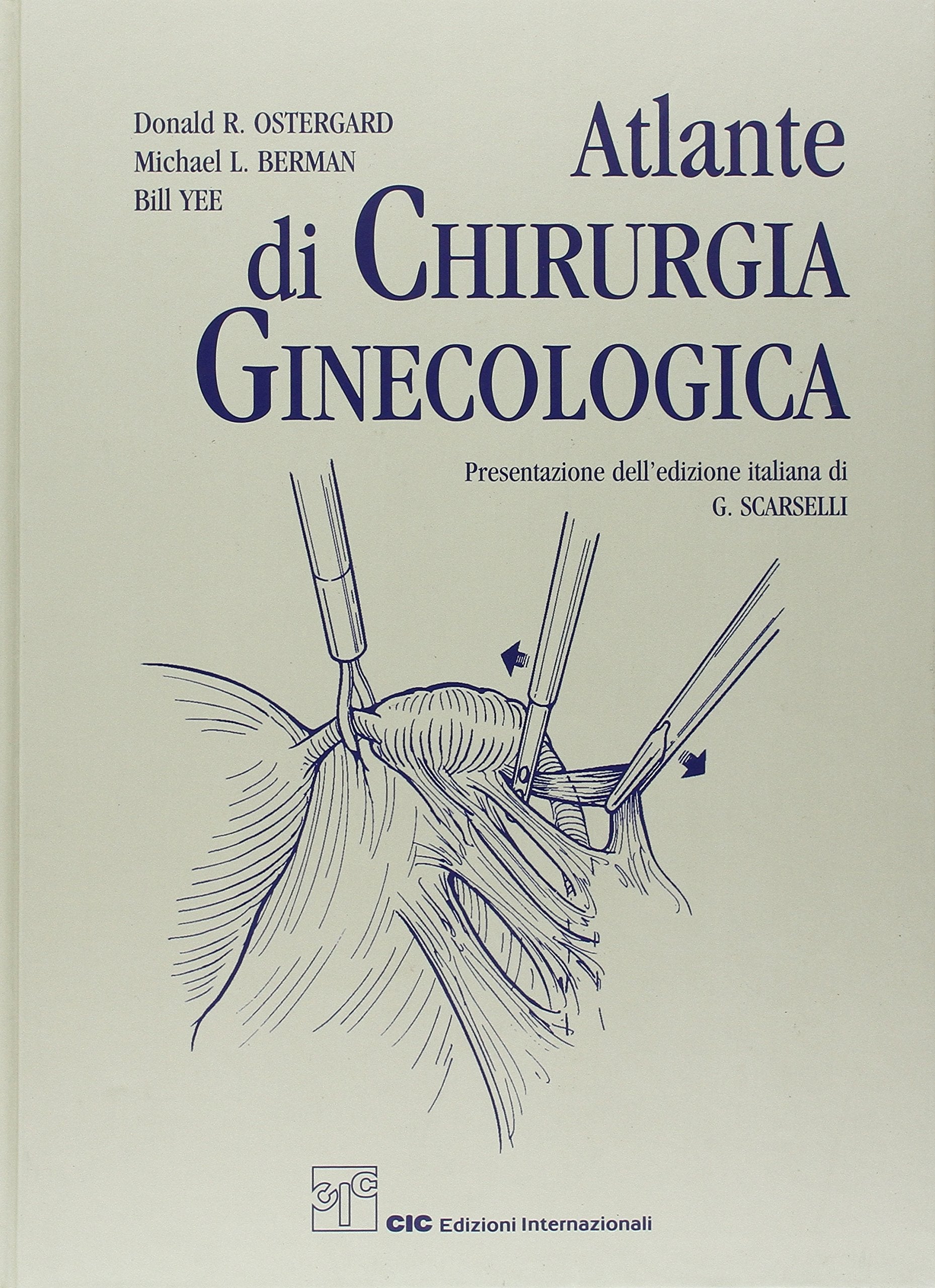 Atlante di chirurgia ginecologica Medicine