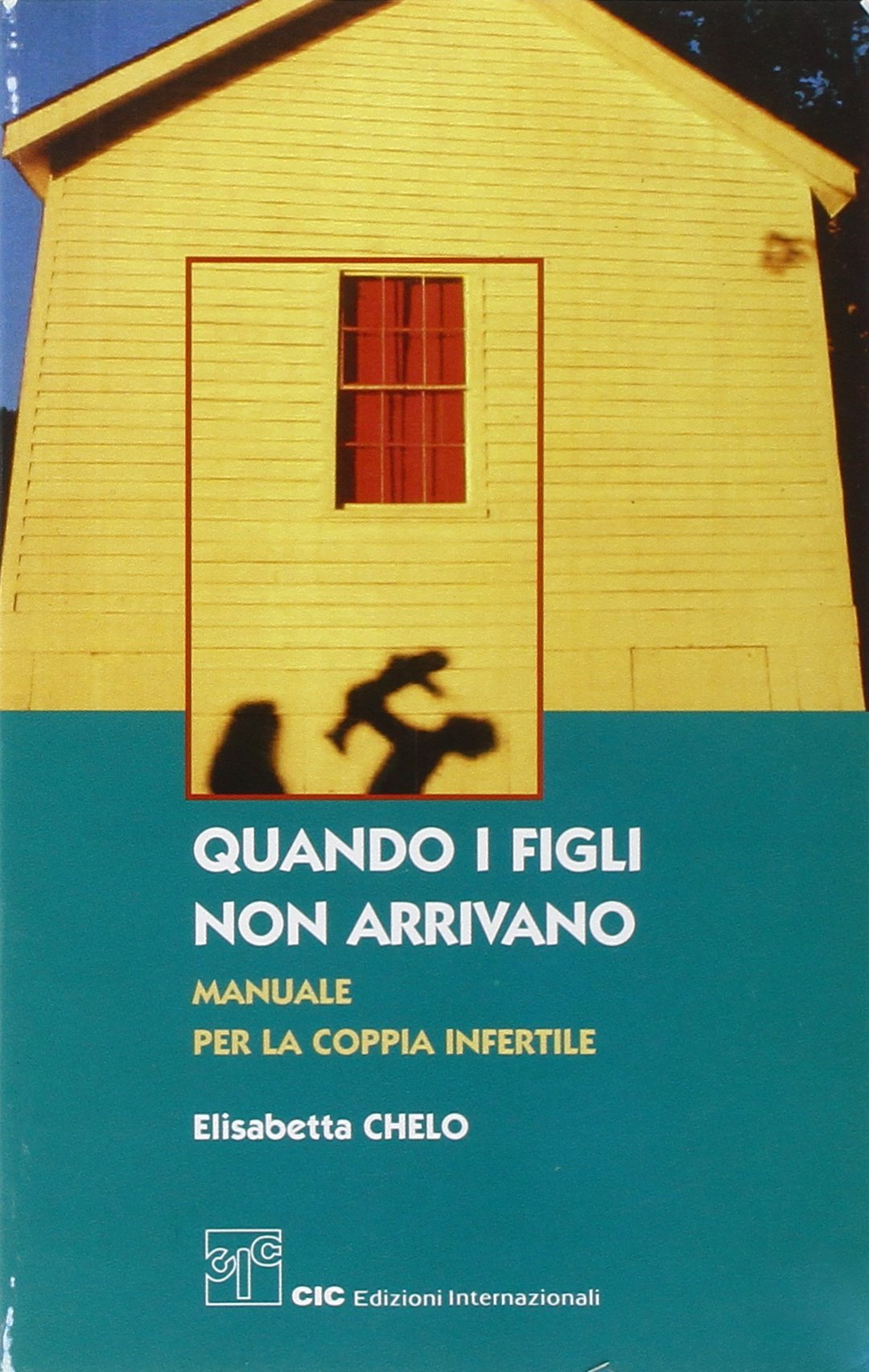 Quando i figli non arrivano. Manuale per la coppia infertile book