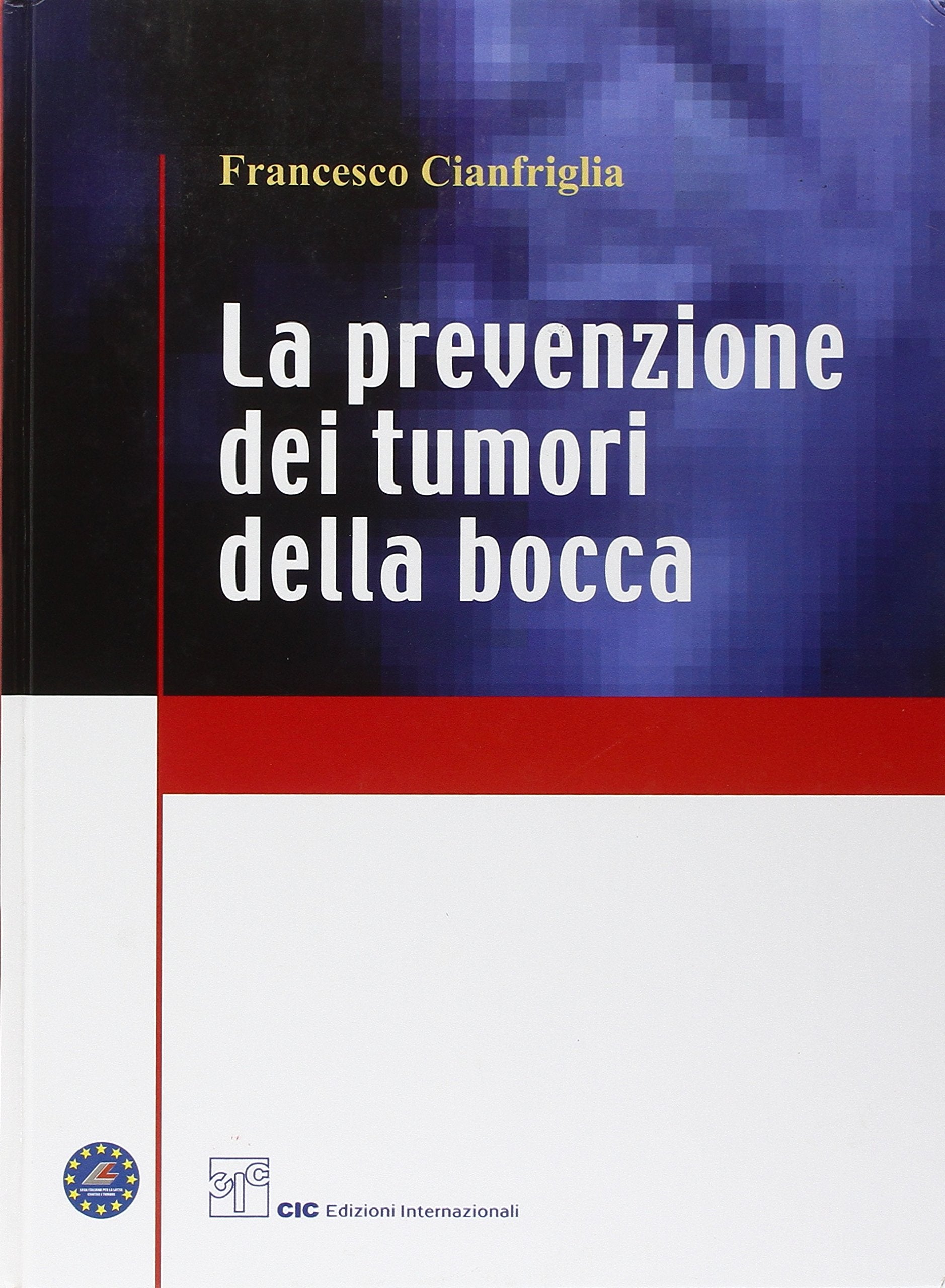 La prevenzione dei tumori della bocca Medicine
