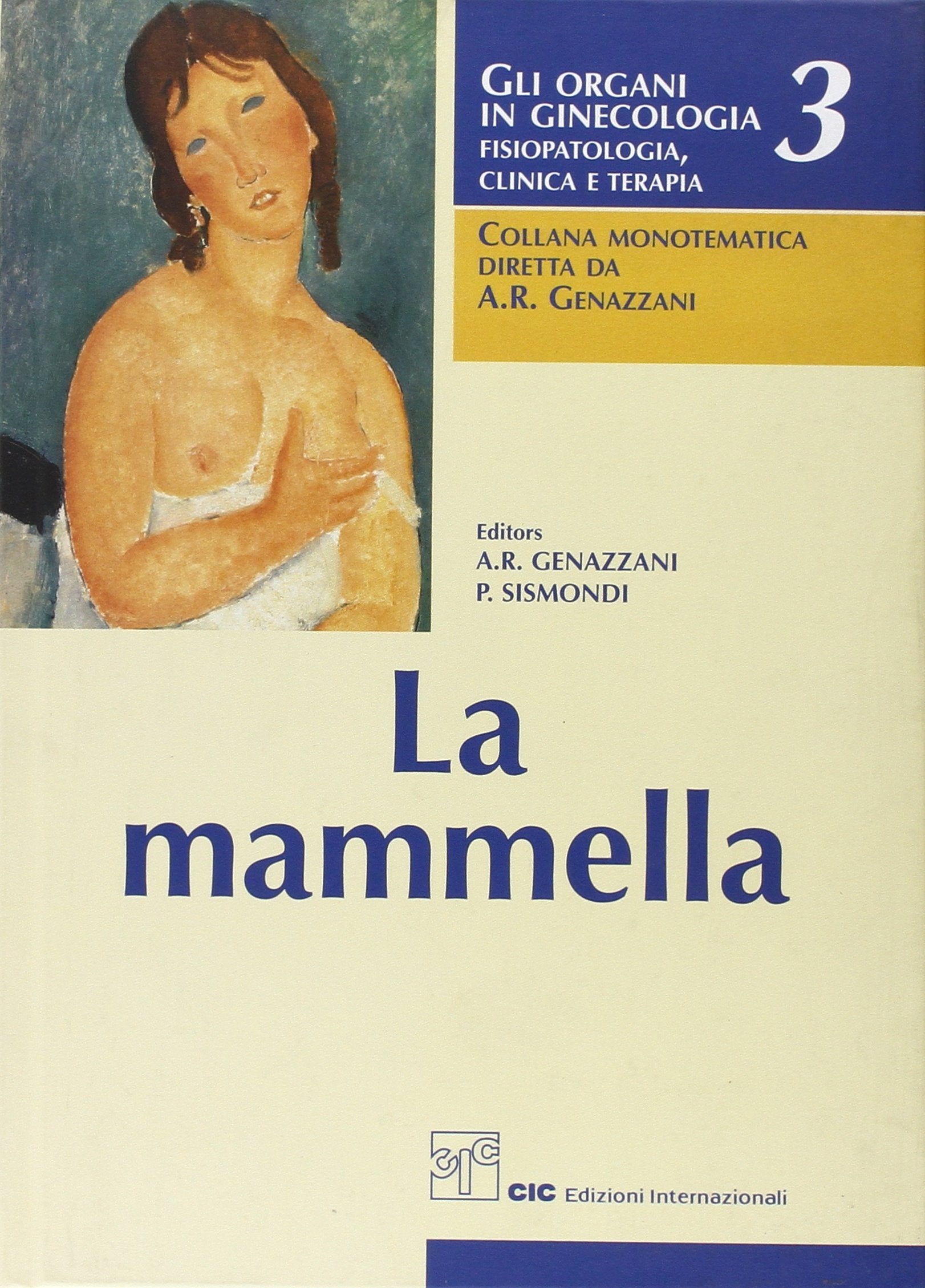 La mammella (Organi in ginec., fisiop., clinica, ter.) Medicine