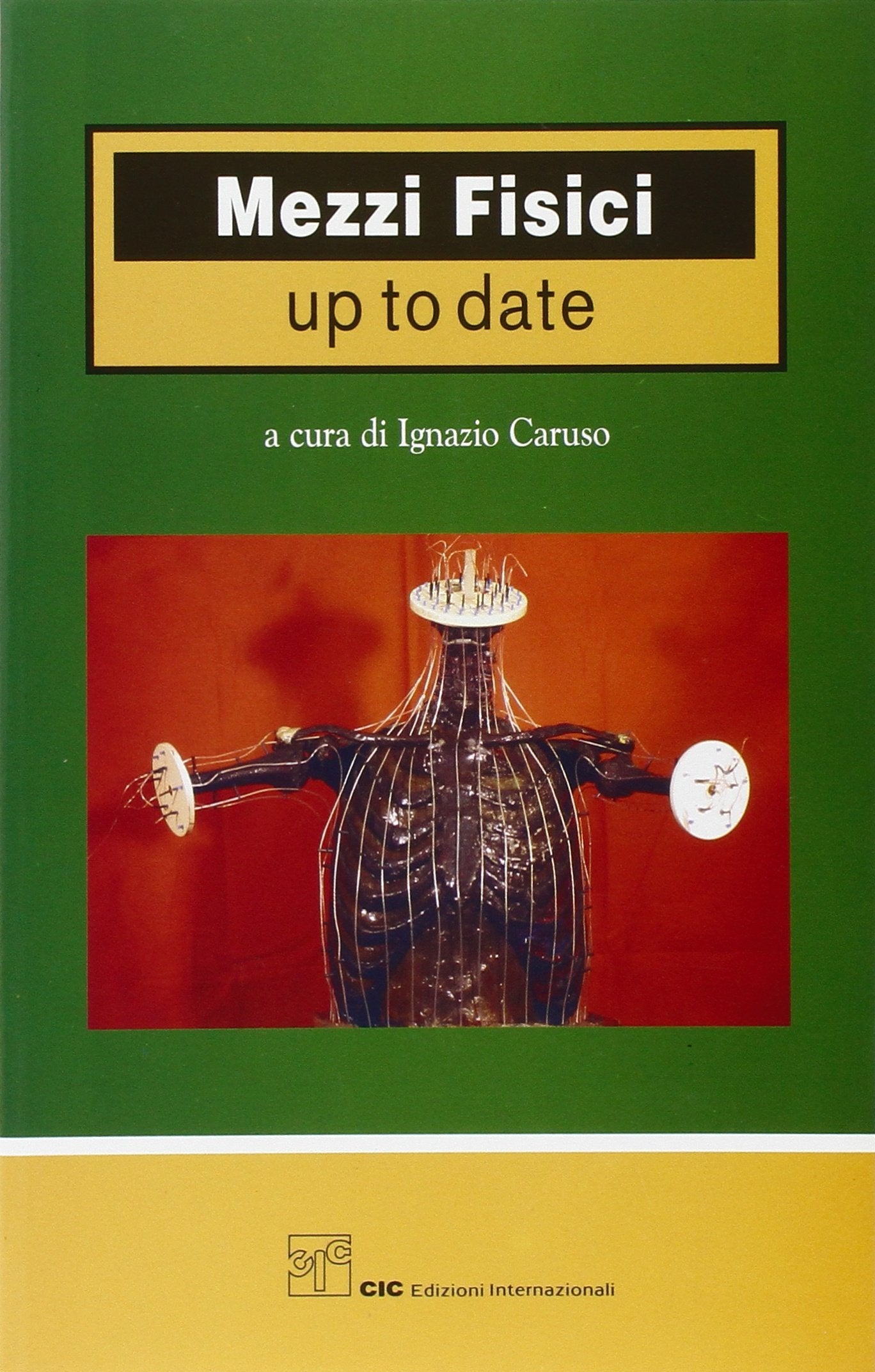 Mezzi fisici. Up to date Medicine