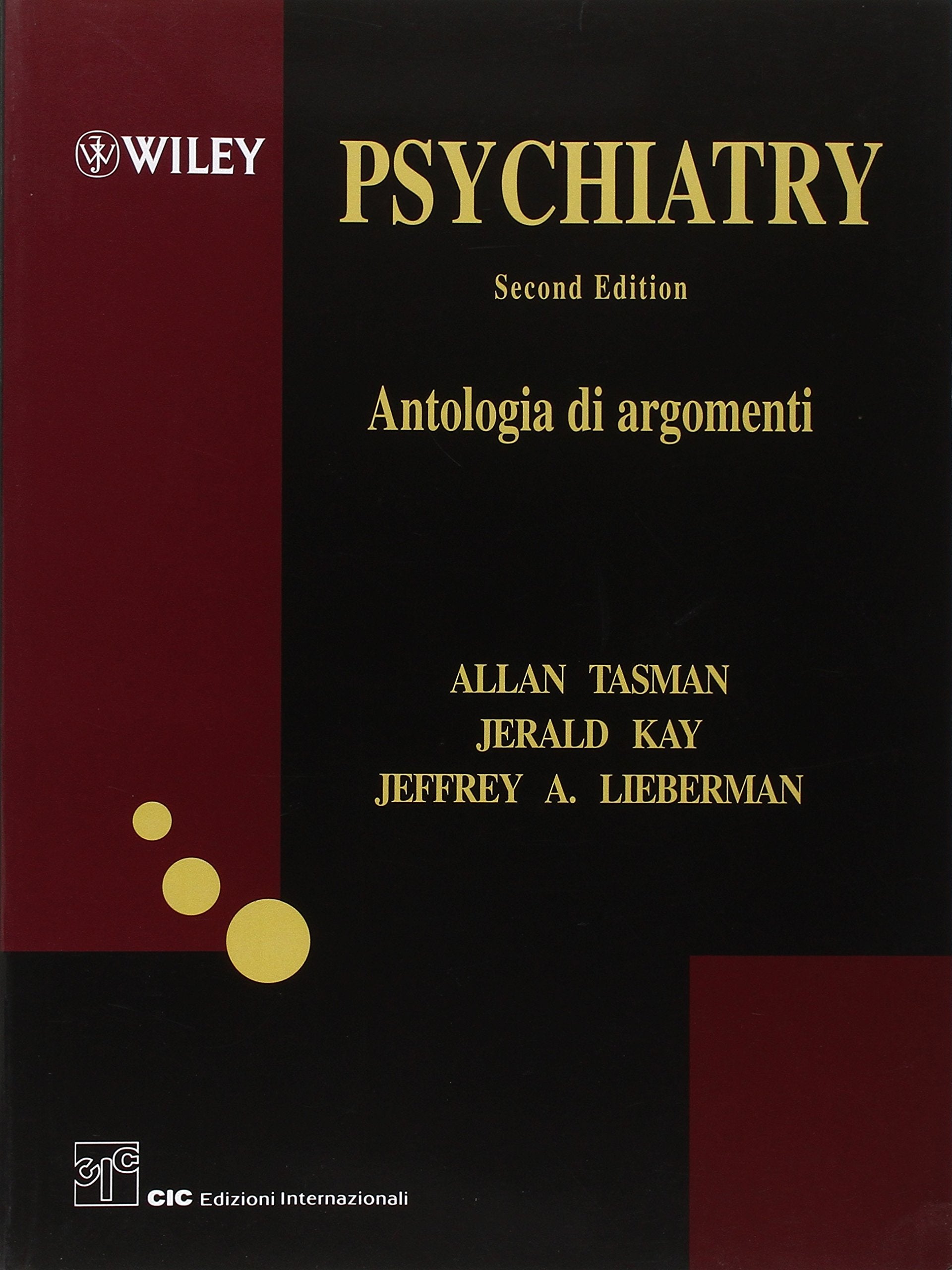 Psychiatry. Antologia di argomenti Medicine