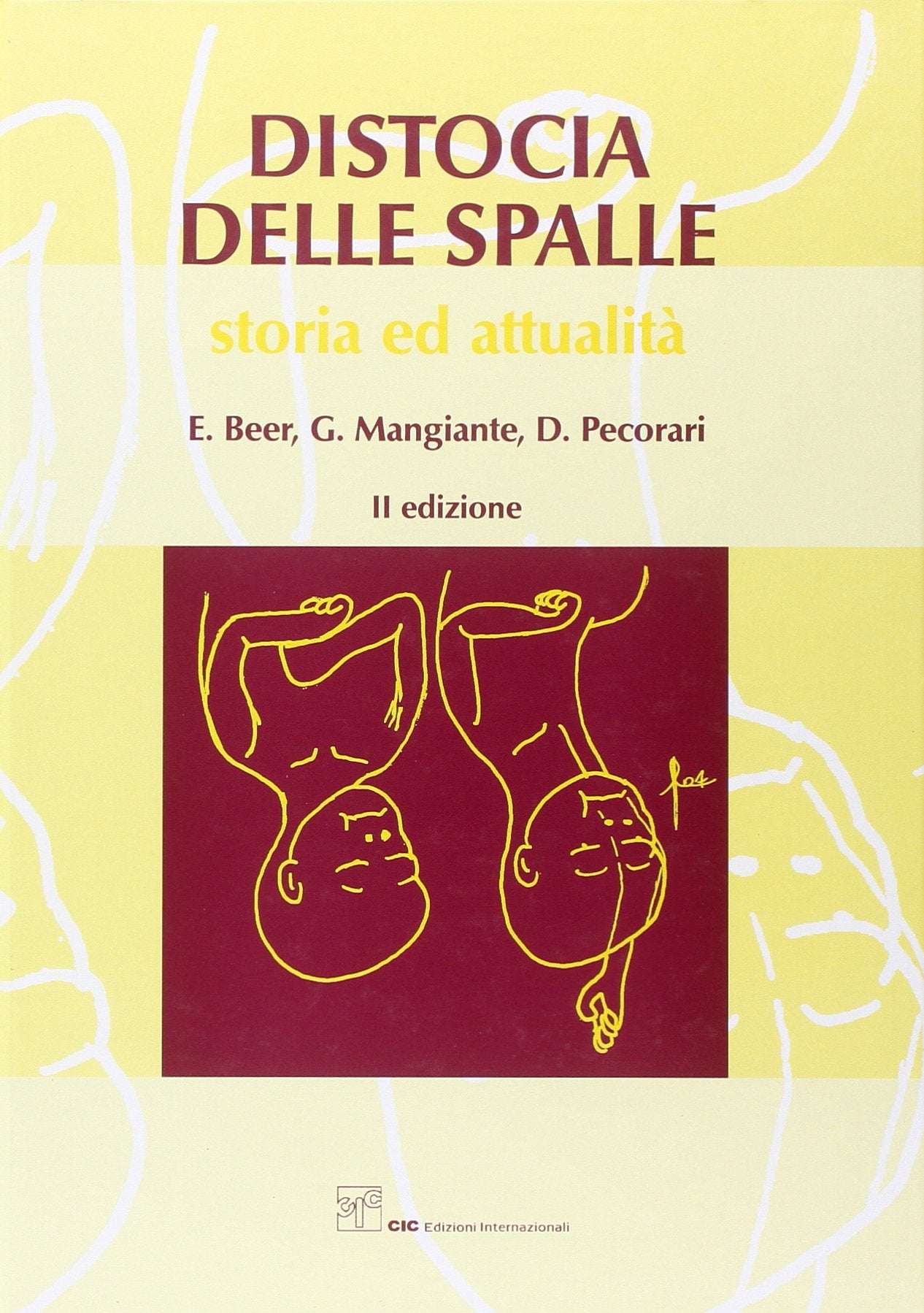 Distocia delle spalle. Storia ed attualità Medicine