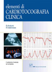 Elementi di cardiotocografia clinica Medicine