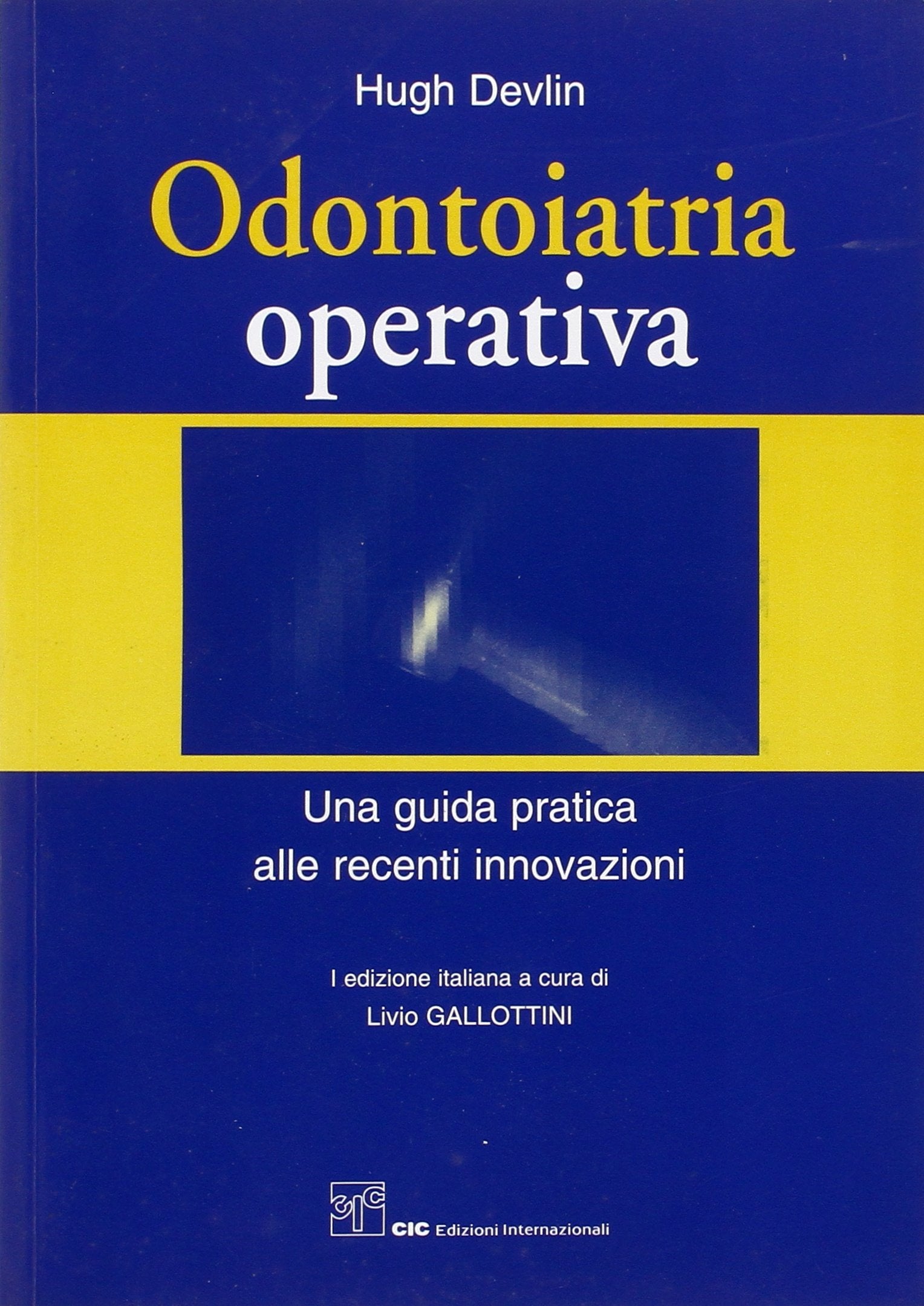 Odontoiatria operativa Medicine