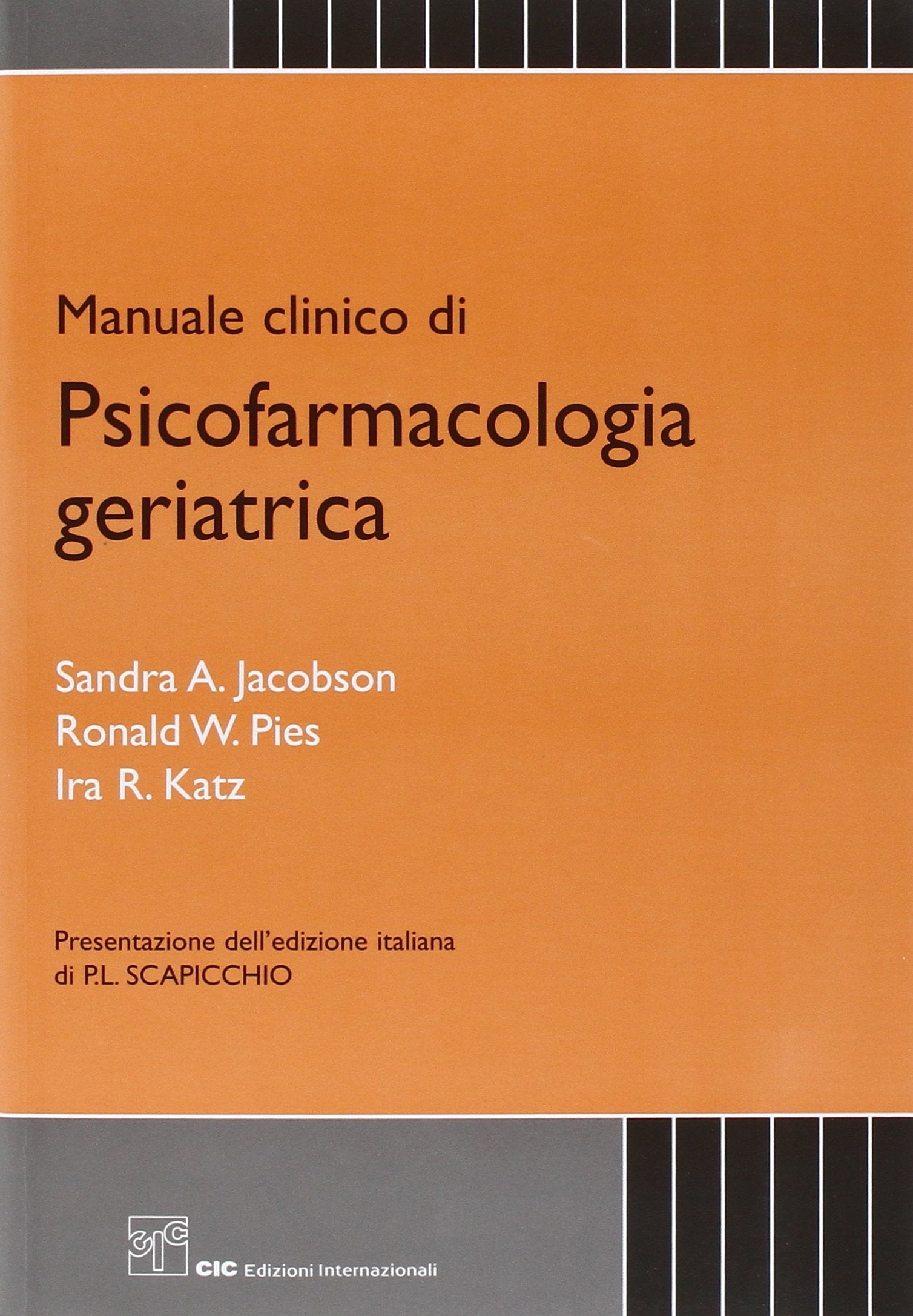 Manuale clinico di psicofarmacologia geriatrica Medicine