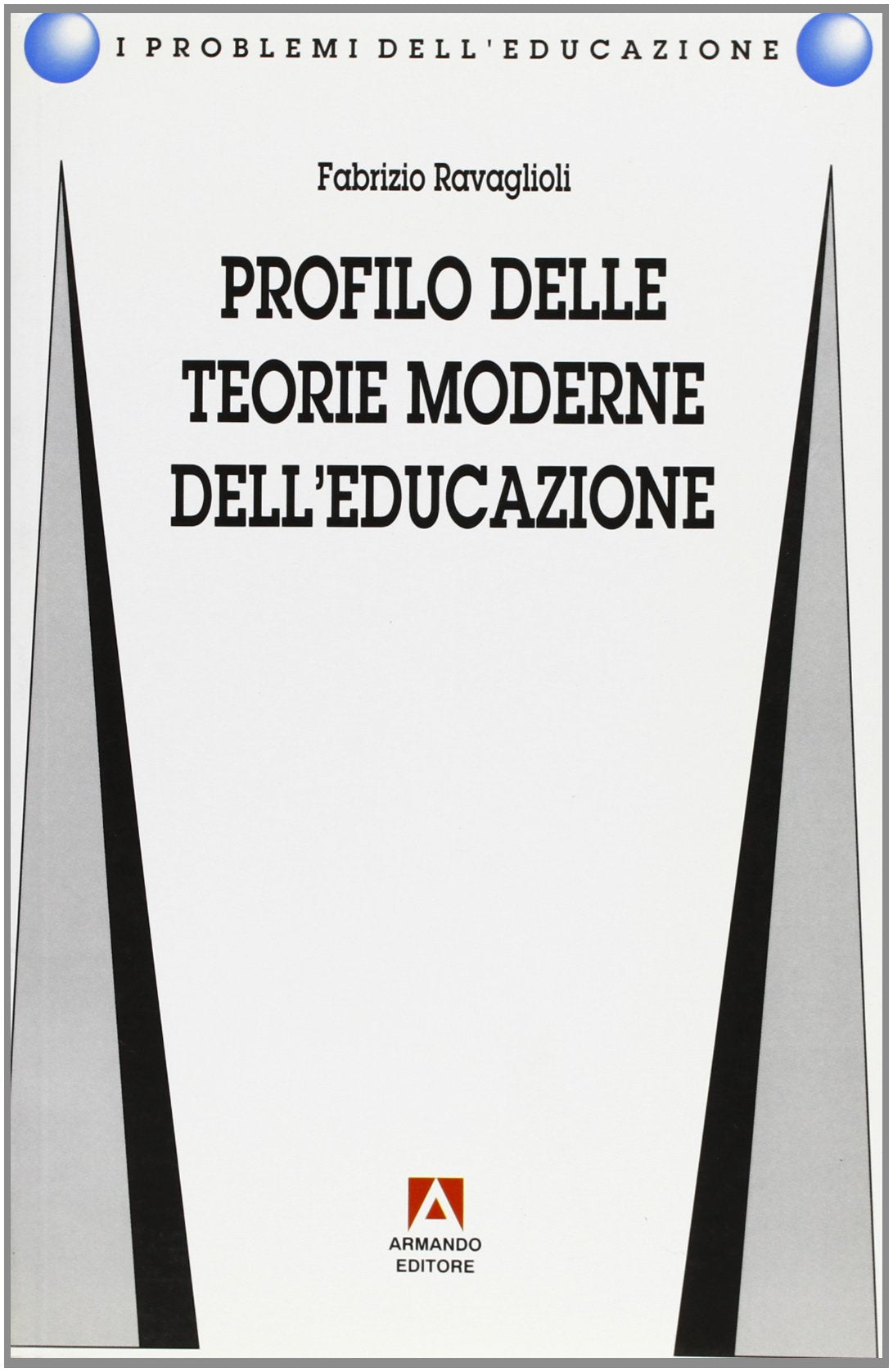 Profilo delle teorie moderne dell'educazione Education & Training