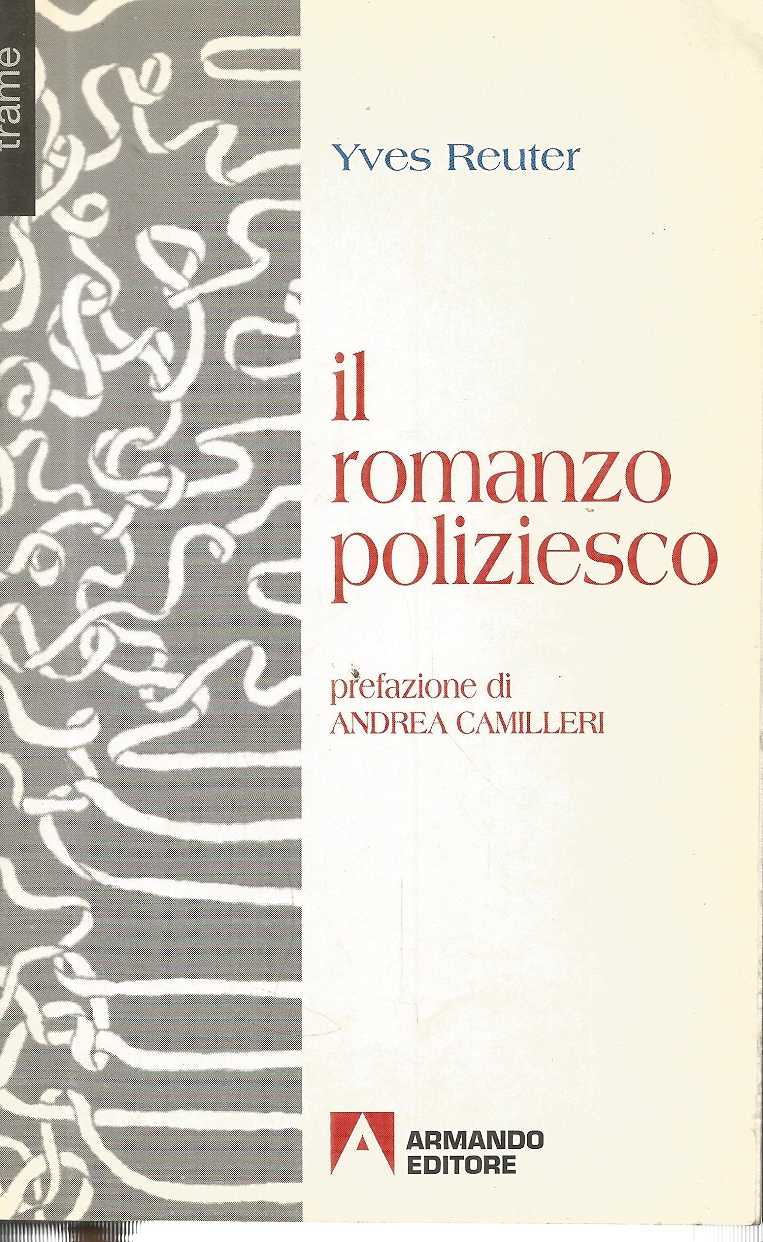 Il romanzo poliziesco (Trame) Contemporary literature